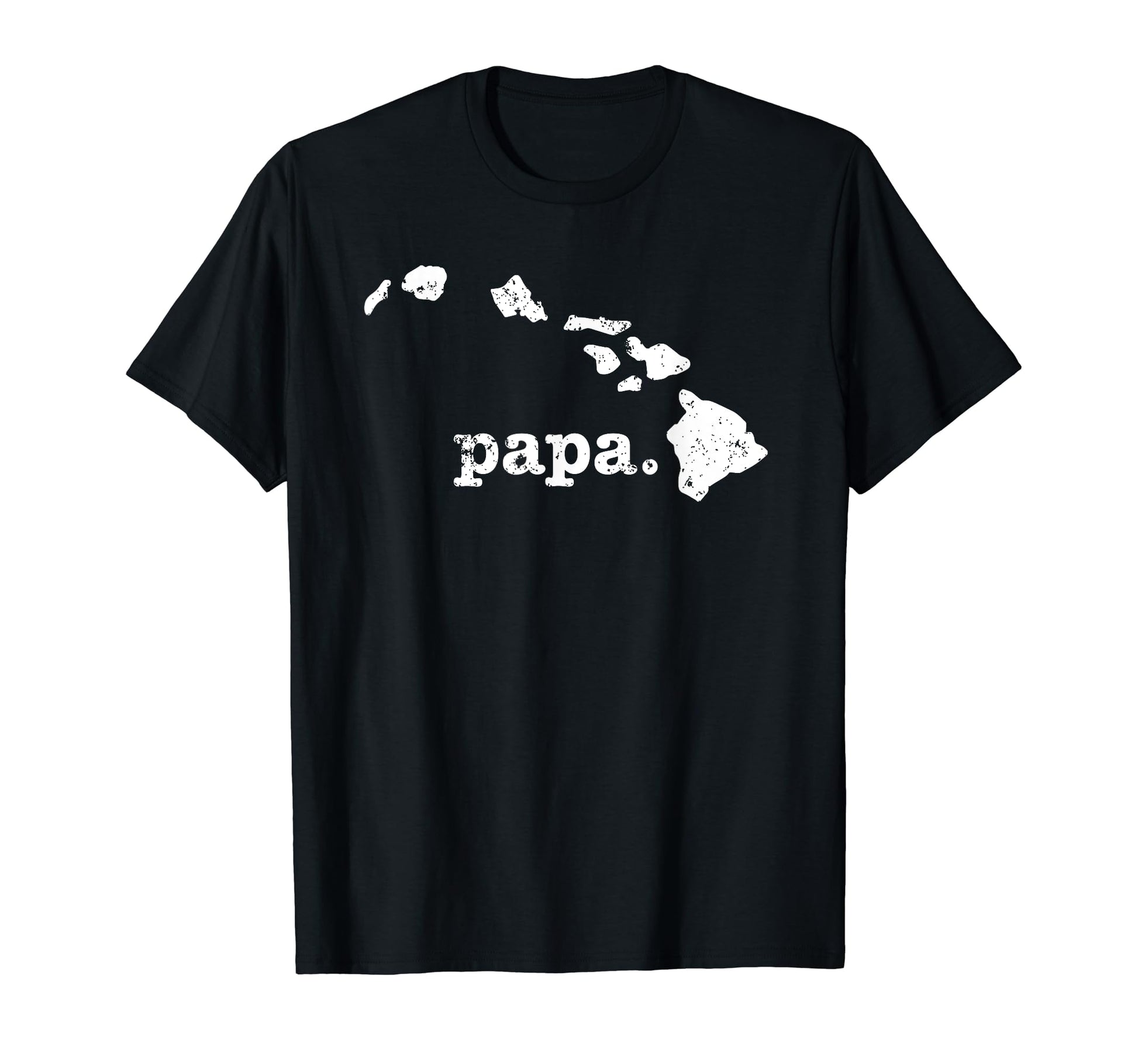 Best Papa Hawaii Funny Grandpa T-Shirt - Casual Everyday Wear Men Women - T-Shirt, Sweatshirt, Hoodie