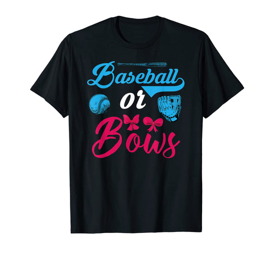 Baseball Or Bows Gender Reveal Party T-Shirt - Unique Graphic Unisex - T-Shirt, Sweatshirt, Hoodie
