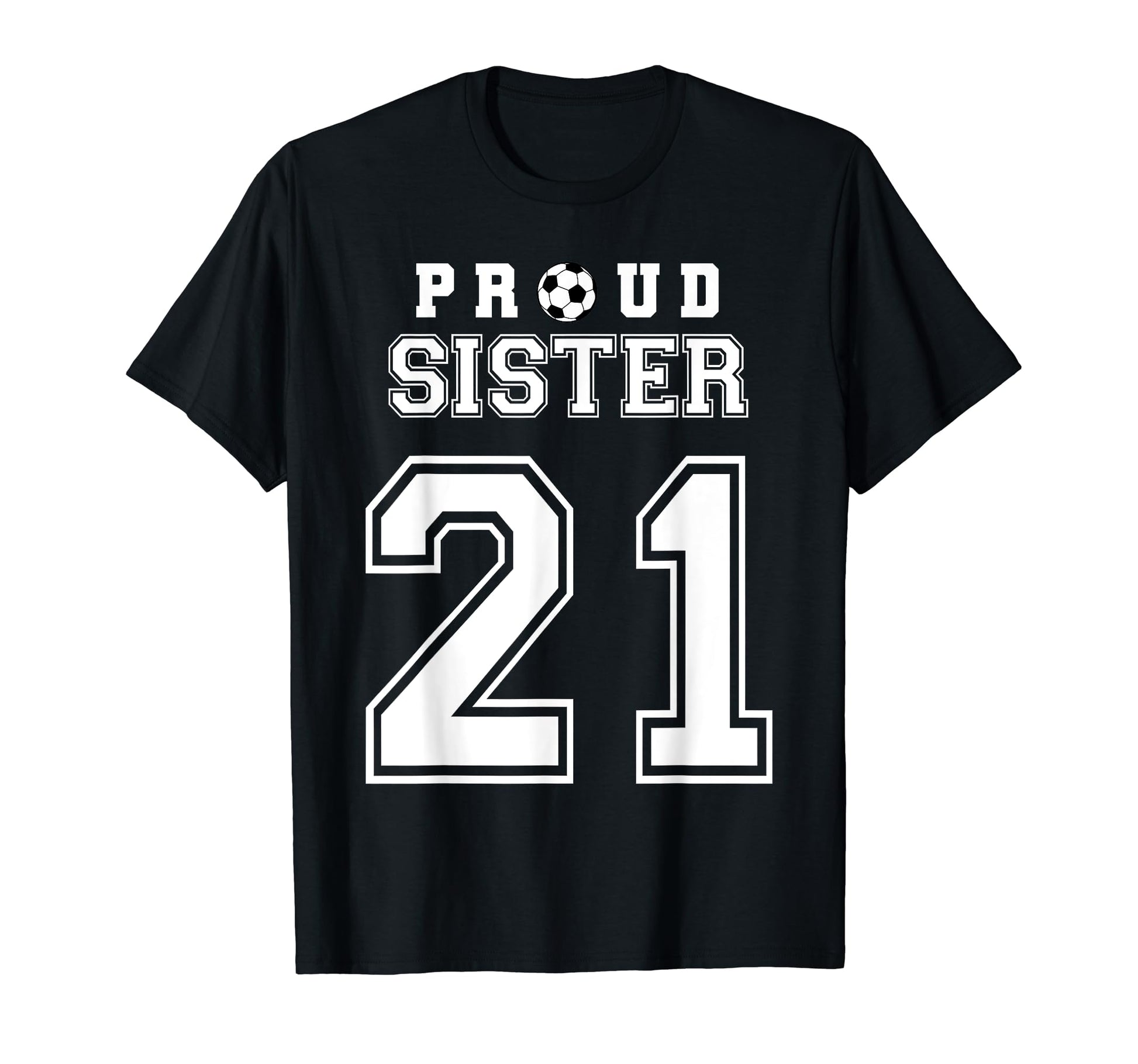 Number 21 Custom Proud Soccer Futbol T-Shirt - Aesthetic Graphic Men Women - T-Shirt, Sweatshirt, Hoodie