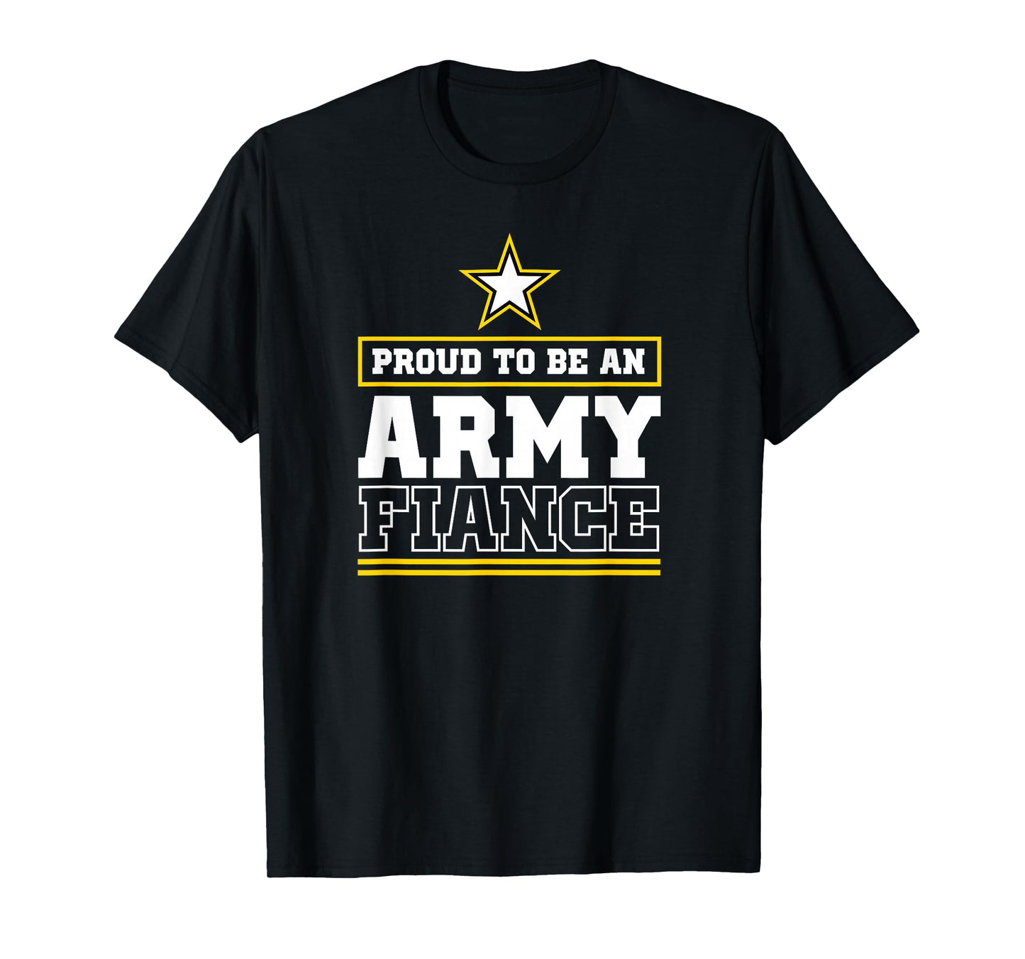 Proud Army Fiance Proud To Be Army T-Shirt - Minimalist Print for Adults - T-Shirt, Sweatshirt, Hoodie