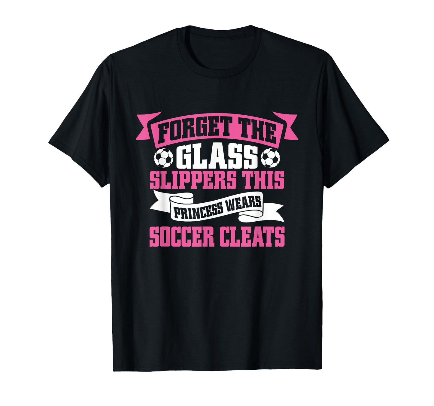 Forget Glass Slippers This Princess T-Shirt - Casual Everyday Wear Unisex - T-Shirt, Sweatshirt, Hoodie