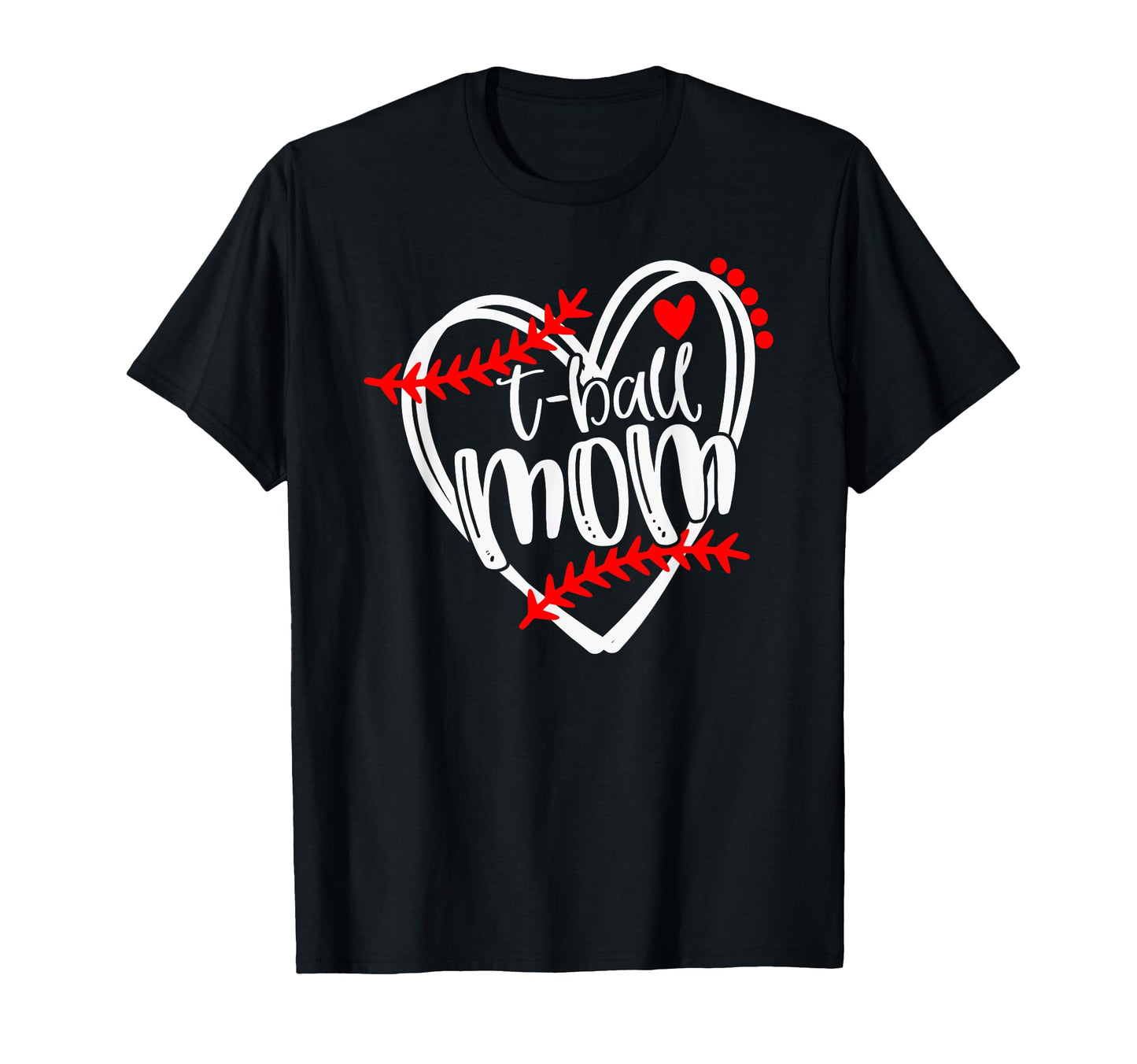 Womens Tball Mom T Ball T Ball Heart T-Shirt - Trendy Graphic for Adults - T-Shirt, Sweatshirt, Hoodie