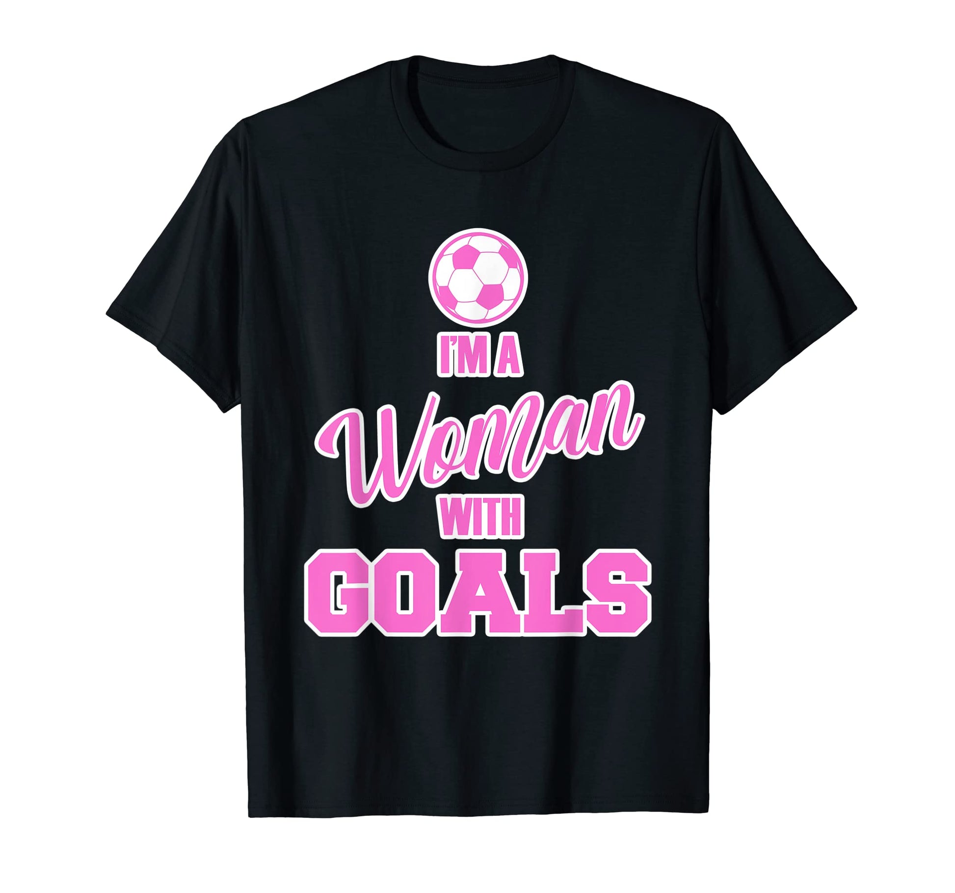 Funny Soccer Iam Goals T-Shirt - Aesthetic Graphic Unisex - T-Shirt, Sweatshirt, Hoodie