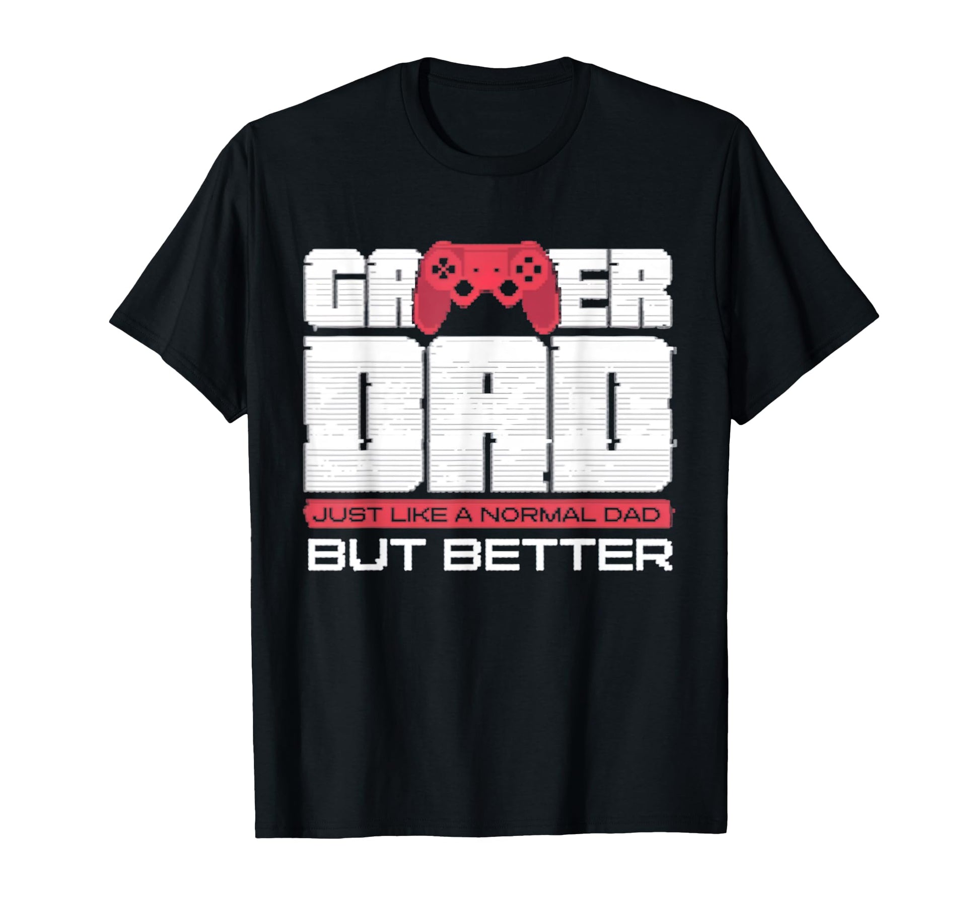Gamer Dad Funny Dad Play Video Game T-Shirt - Aesthetic Graphic Men Women - T-Shirt, Sweatshirt, Hoodie