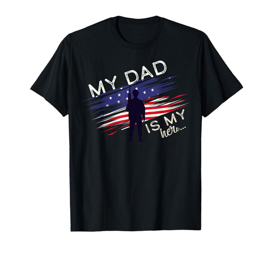 Army Dad Hero Distressed Flag T-Shirt - Novelty Apparel Men Women - T-Shirt, Sweatshirt, Hoodie