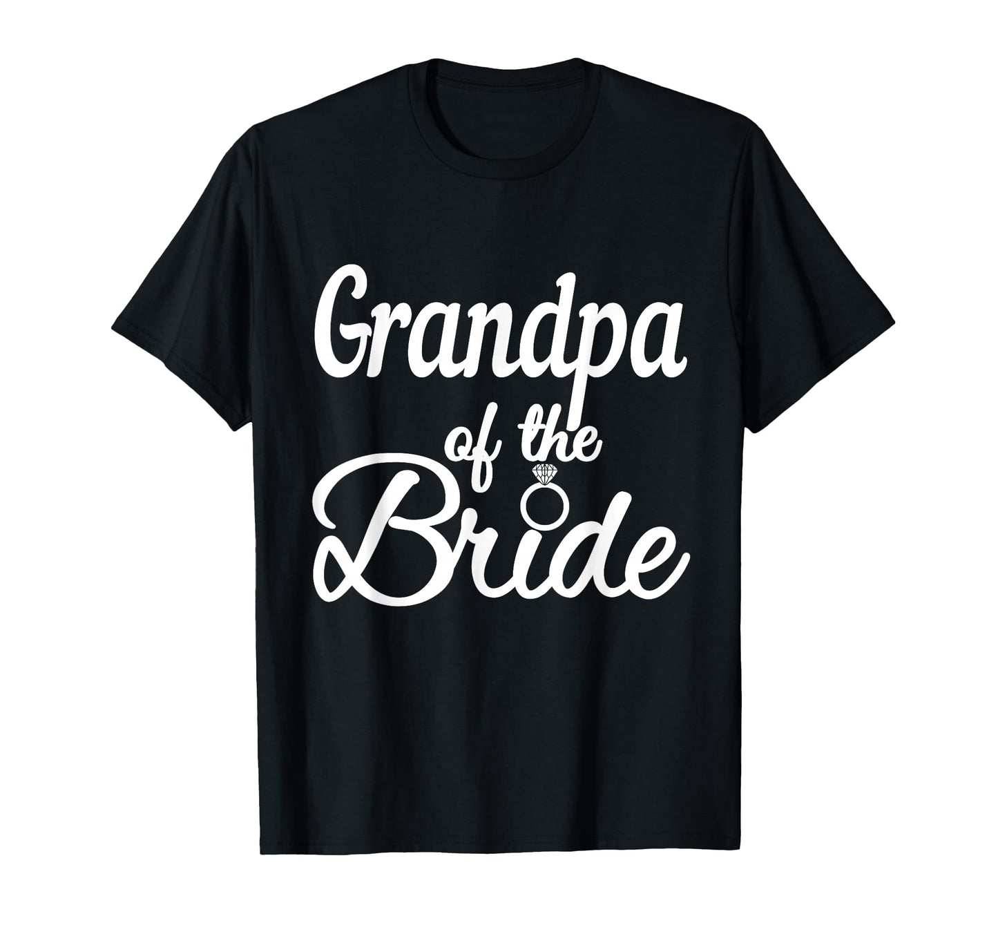 Grandpa Bride Wedding Bridal Party T-Shirt - Trendy Graphic for Adults - T-Shirt, Sweatshirt, Hoodie
