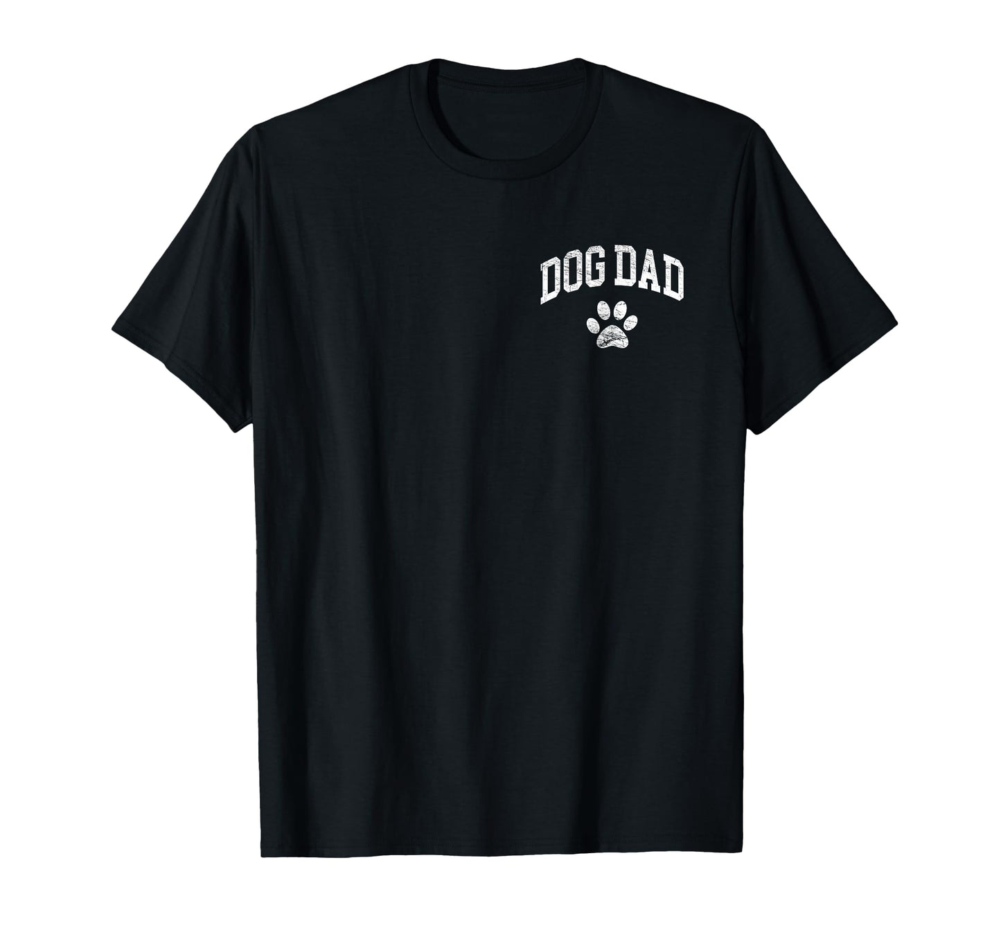 Dog Dad Distressed Funny Dog Paw T-Shirt - Custom Art Print Unisex - T-Shirt, Sweatshirt, Hoodie