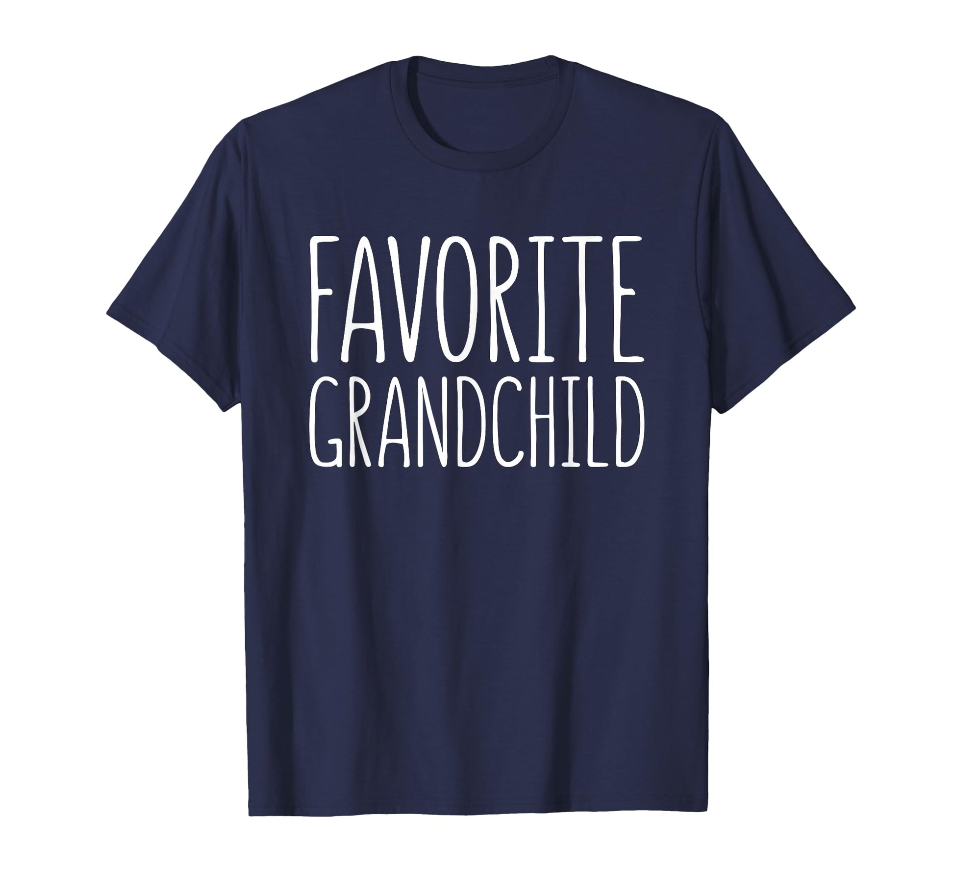 Favorite Grandchild Favorite Grandson T-Shirt - Minimalist Print Unisex - T-Shirt, Sweatshirt, Hoodie