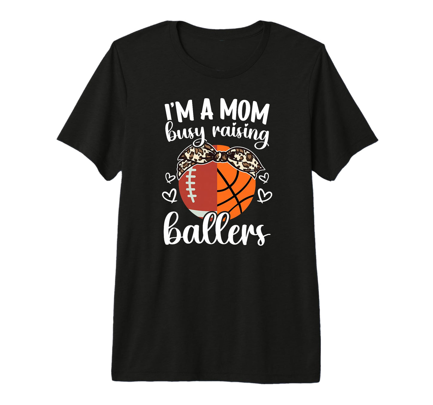 Im Mom Busy Raising Ballers Football T-Shirt - Minimalist Print Men Women - T-Shirt, Sweatshirt, Hoodie