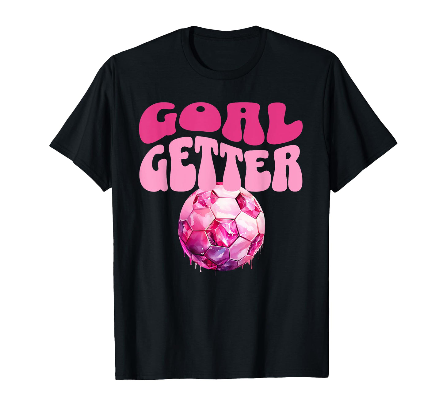Goal Getter Soccer Football Futbal T-Shirt - Trendy Graphic Men Women - T-Shirt, Sweatshirt, Hoodie