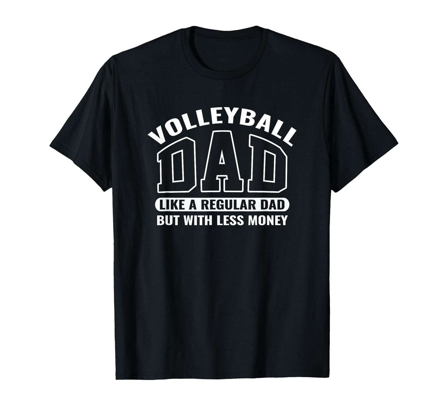 Volleyball Dad Funny Fathers Game Day T-Shirt - Custom Art Print Unisex - T-Shirt, Sweatshirt, Hoodie