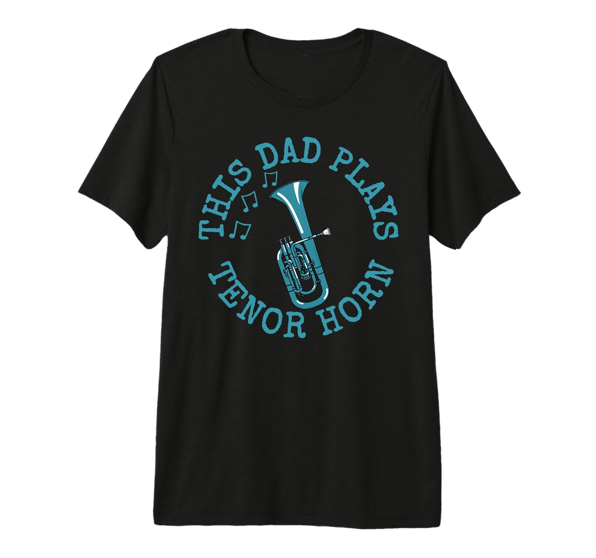 Mens This Dad Plays Tenor Horn Hornist T-Shirt - Aesthetic Graphic Unisex - T-Shirt, Sweatshirt, Hoodie