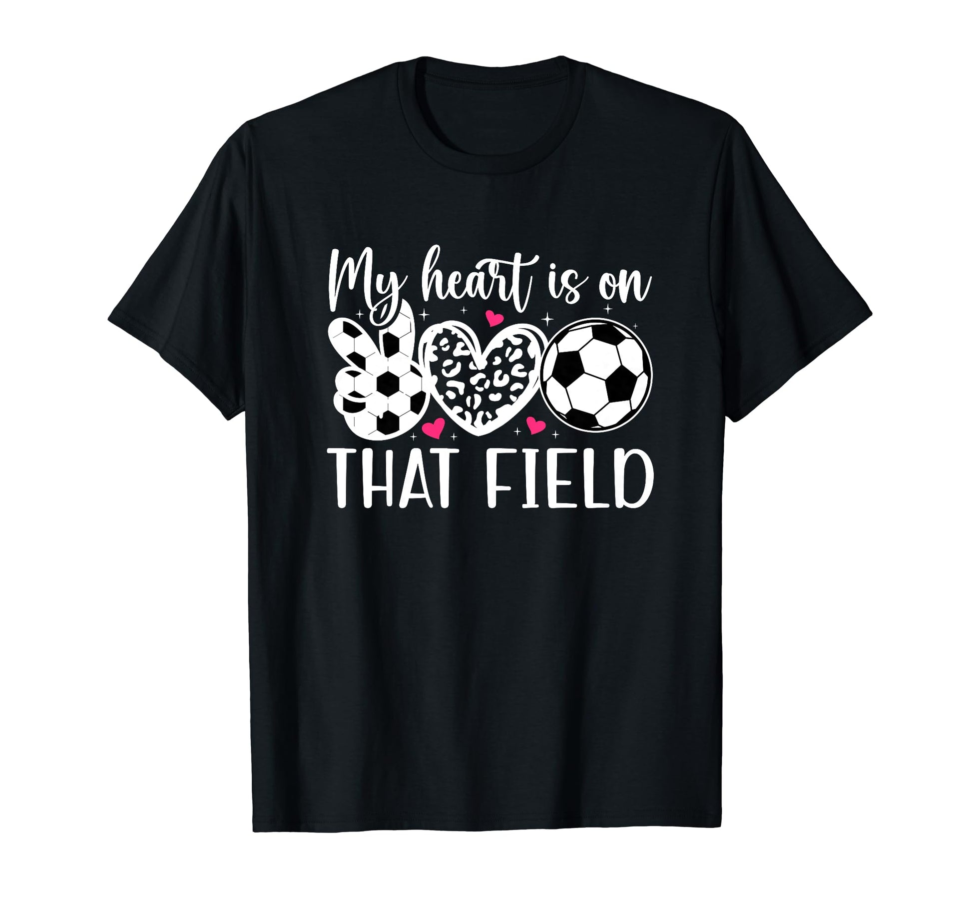 That Field Soccer Mom Soccer Player T-Shirt - Casual Everyday Wear Unisex - T-Shirt, Sweatshirt, Hoodie