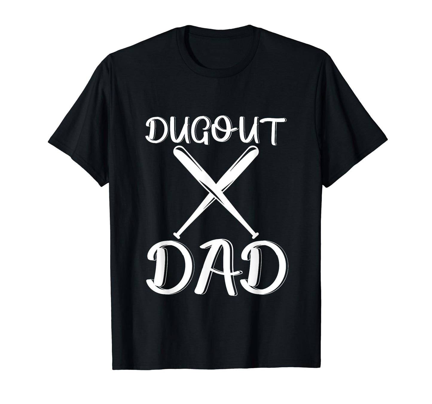 Dugout Dad T-Shirt - Streetwear Style Unisex - T-Shirt, Sweatshirt, Hoodie