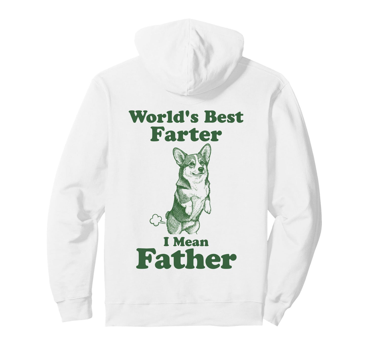 Corgi Worlds Best Farter Father Funny Hoodie - Streetwear Style for Adults - T-Shirt, Sweatshirt, Hoodie