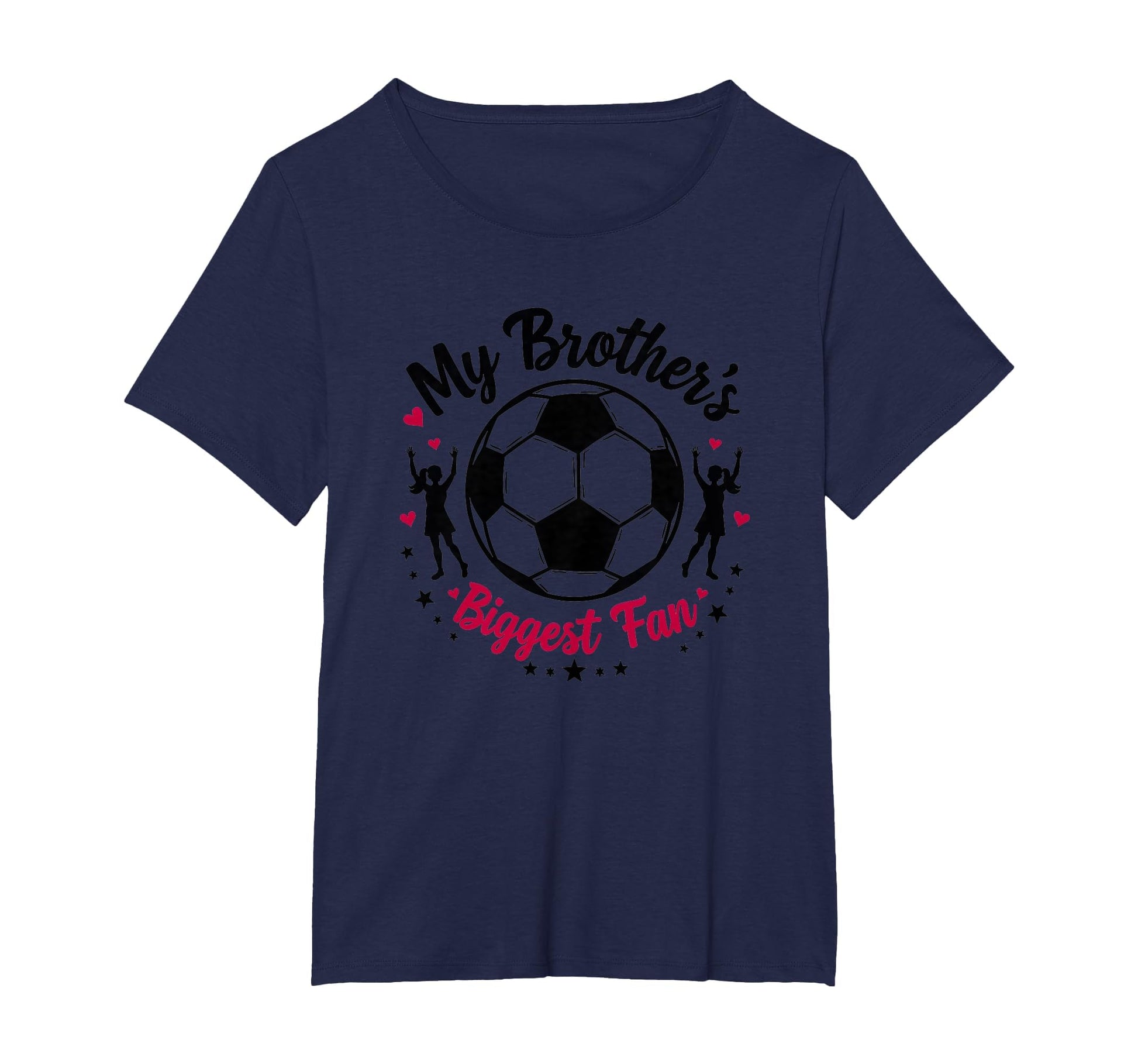 Soccer Sister My Brothers Biggest Fan Cheer T-Shirt - Graphic Print Unisex - T-Shirt, Sweatshirt, Hoodie