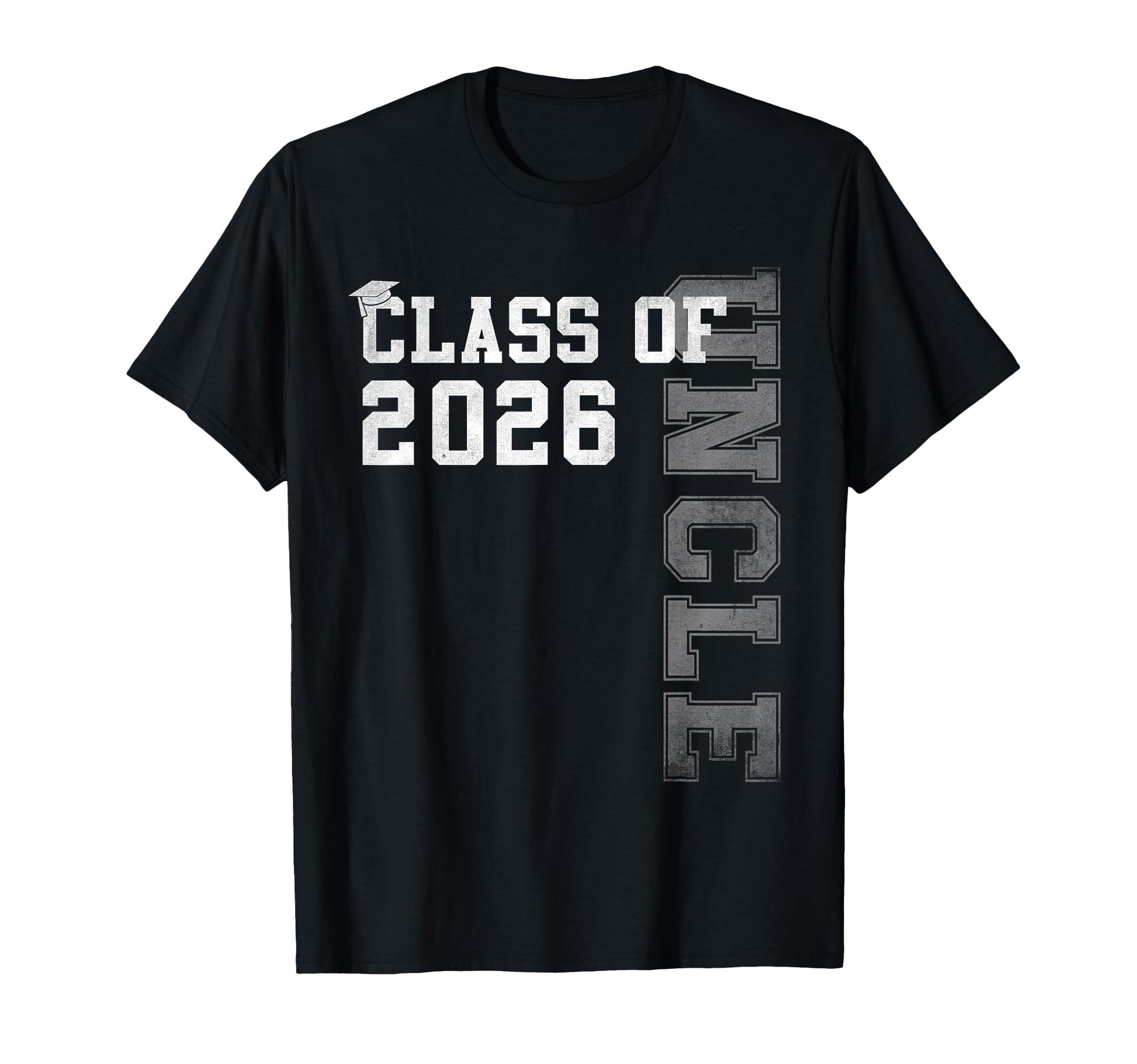 Proud Uncle 2026 Graduate Grad Senior T-Shirt - Trendy Graphic Unisex - T-Shirt, Sweatshirt, Hoodie