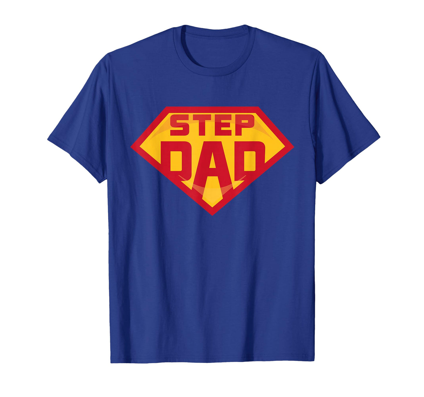 Super Stepdad Funny Hero Step Dad T-Shirt - Novelty Apparel for Adults - T-Shirt, Sweatshirt, Hoodie