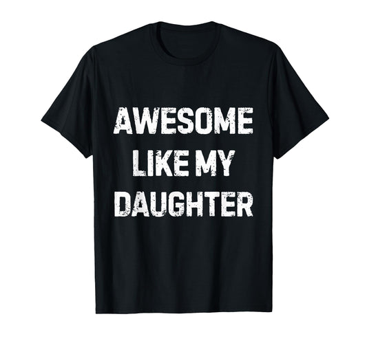 Awesome Like My Family Family T-Shirt - Streetwear Style for Adults - T-Shirt, Sweatshirt, Hoodie