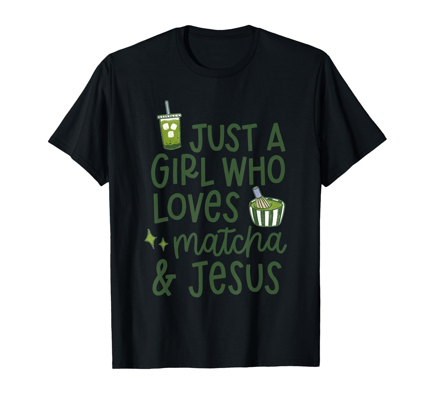 Just Who Loves Matcha Je Sus T-Shirt - Custom Art Print Men Women - T-Shirt, Sweatshirt, Hoodie