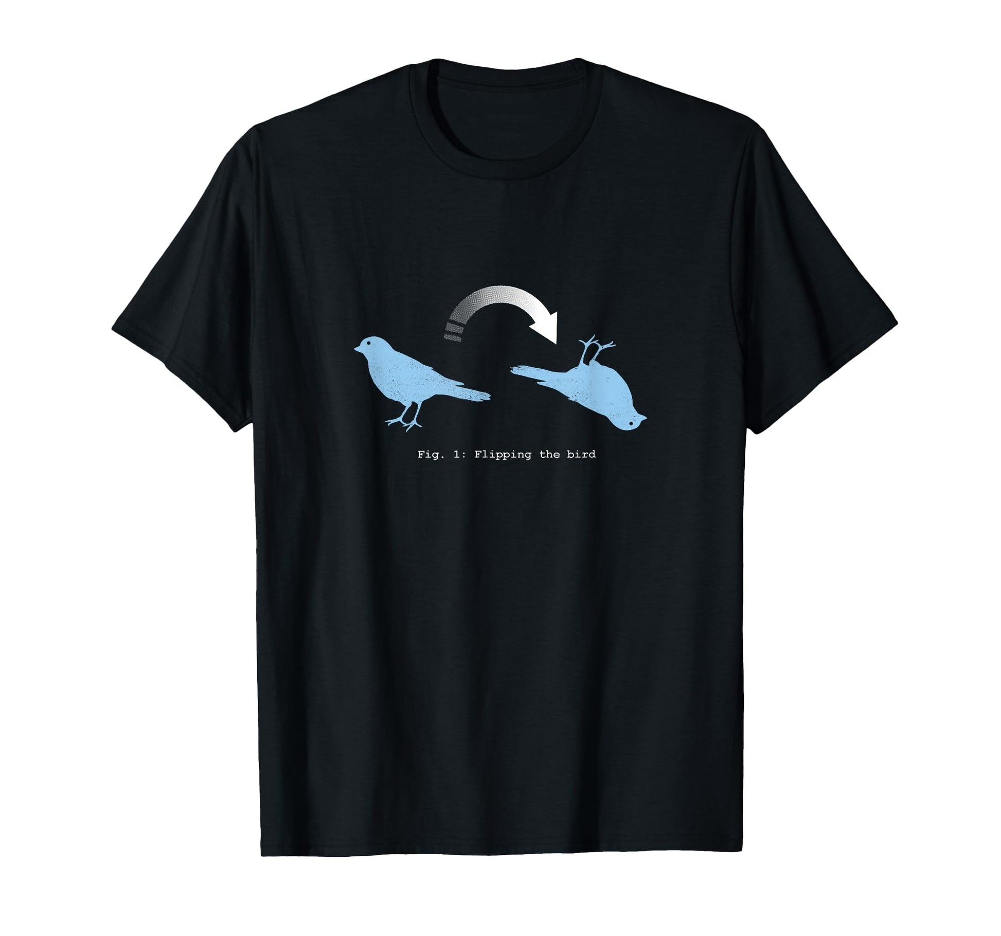 Flipping Bird Funny Dad Joke Idiom T-Shirt - Graphic Print Men Women - T-Shirt, Sweatshirt, Hoodie