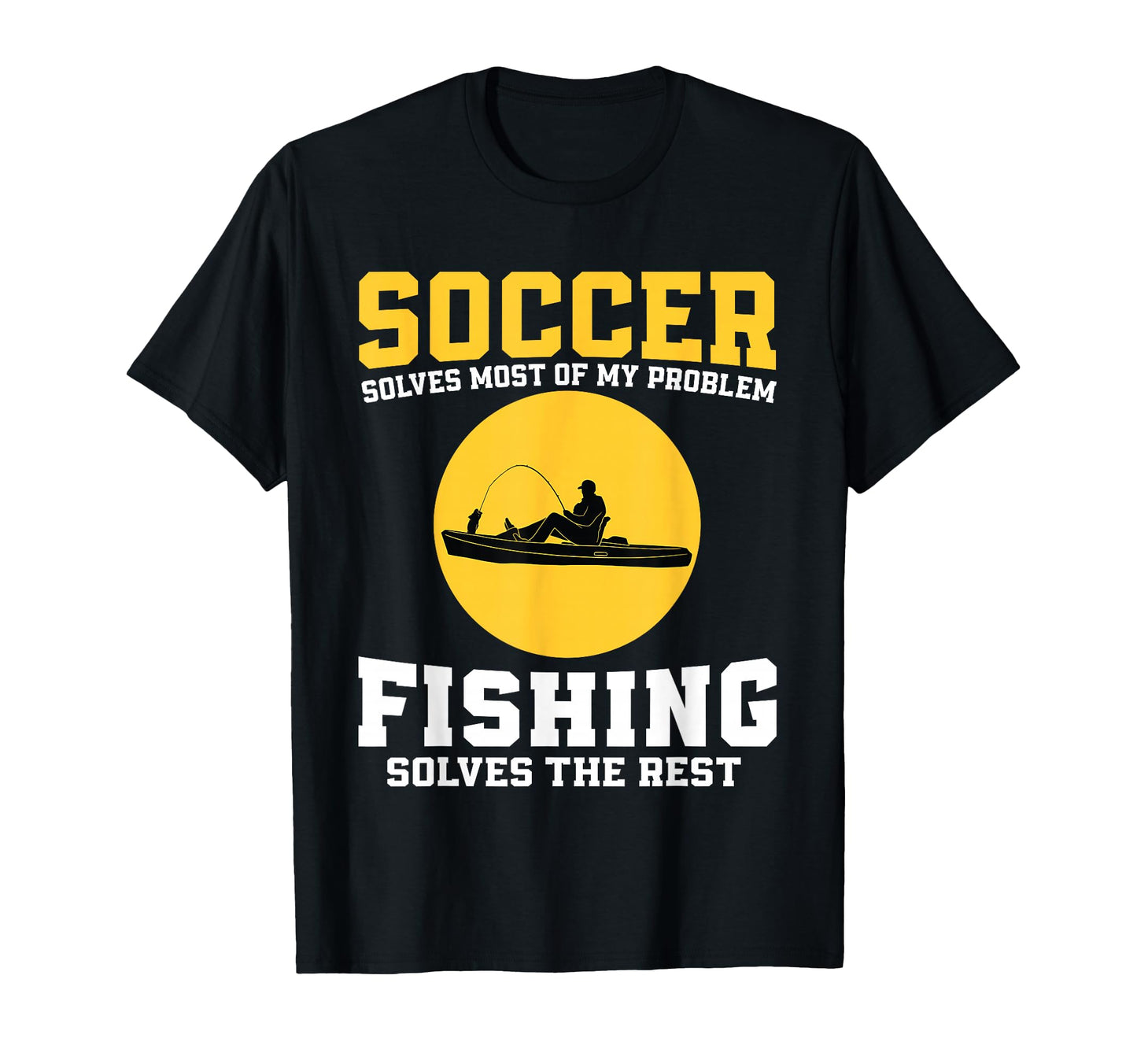 Funny Soccer And Fishing Soccer T-Shirt - Custom Art Print for Adults - T-Shirt, Sweatshirt, Hoodie