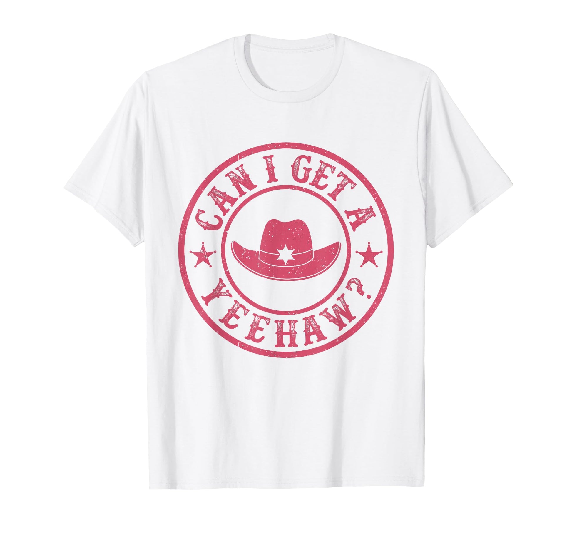 Can I Get Yeehaw Cowboy Hat Western T-Shirt - Aesthetic Graphic Unisex - T-Shirt, Sweatshirt, Hoodie