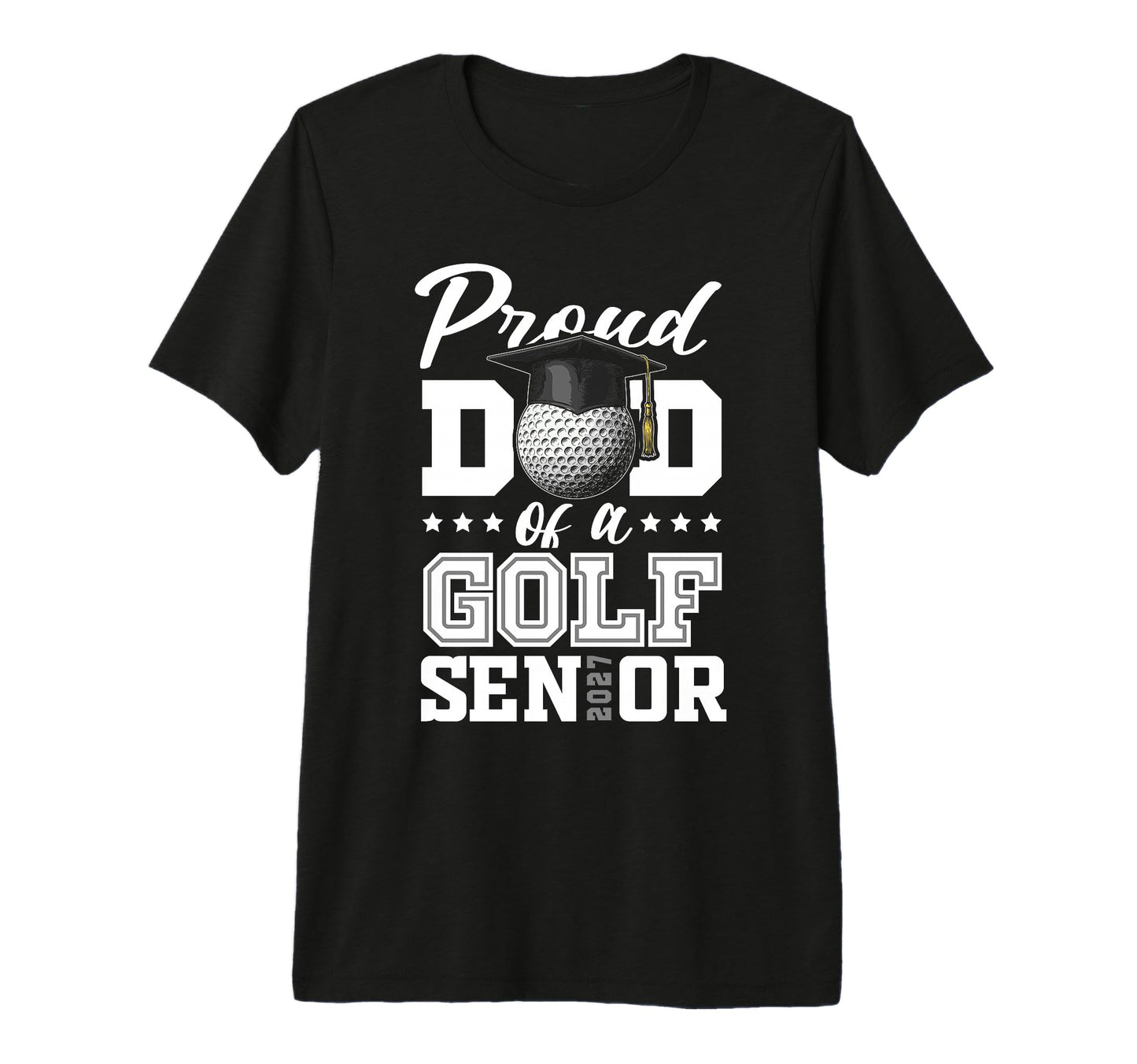 Proud Dad Golf Senior 2027 Tri Blend T-Shirt - Trendy Graphic Men Women - T-Shirt, Sweatshirt, Hoodie