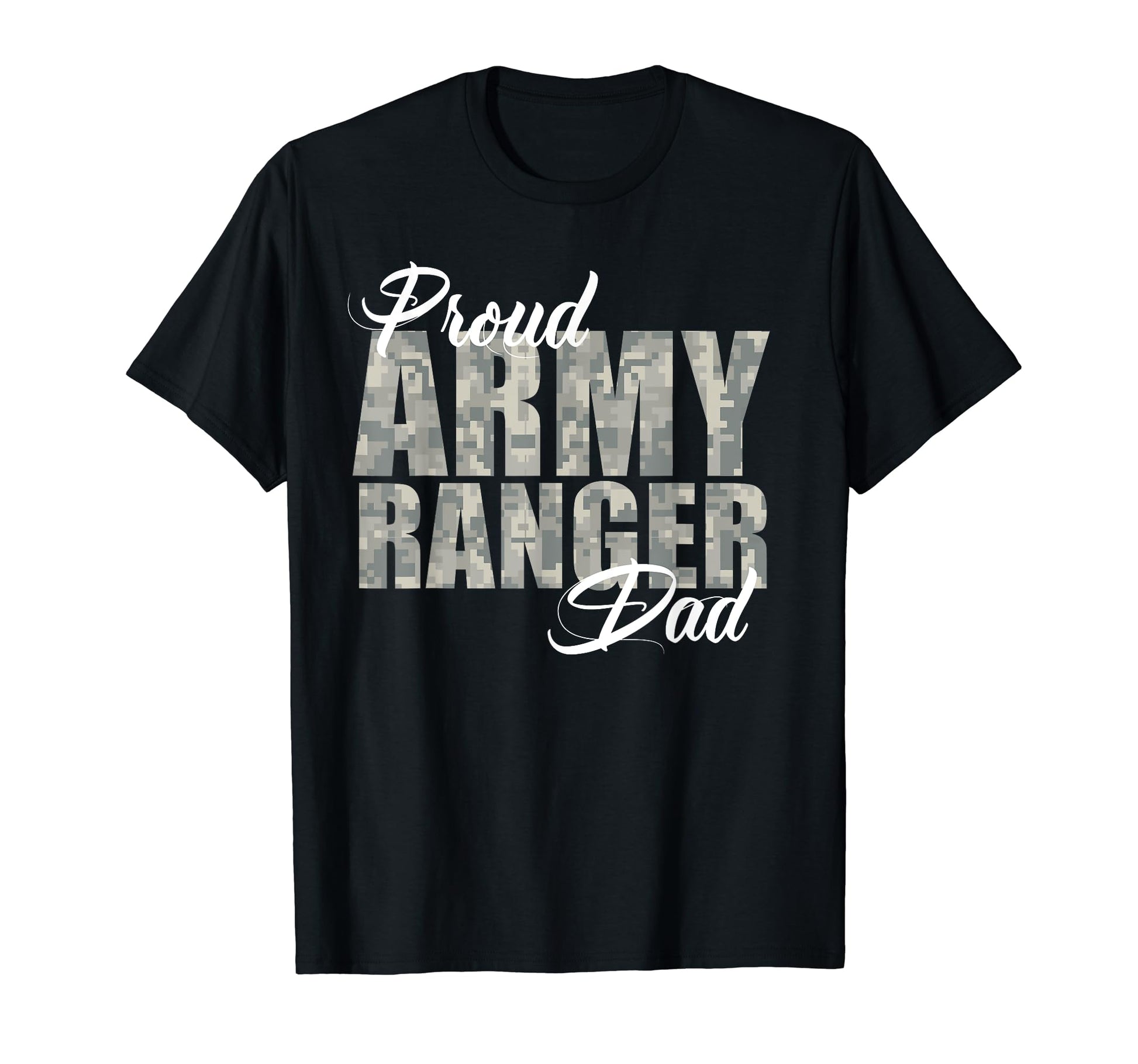 Proud Army Ranger Dad T-Shirt - Graphic Print Men Women - T-Shirt, Sweatshirt, Hoodie