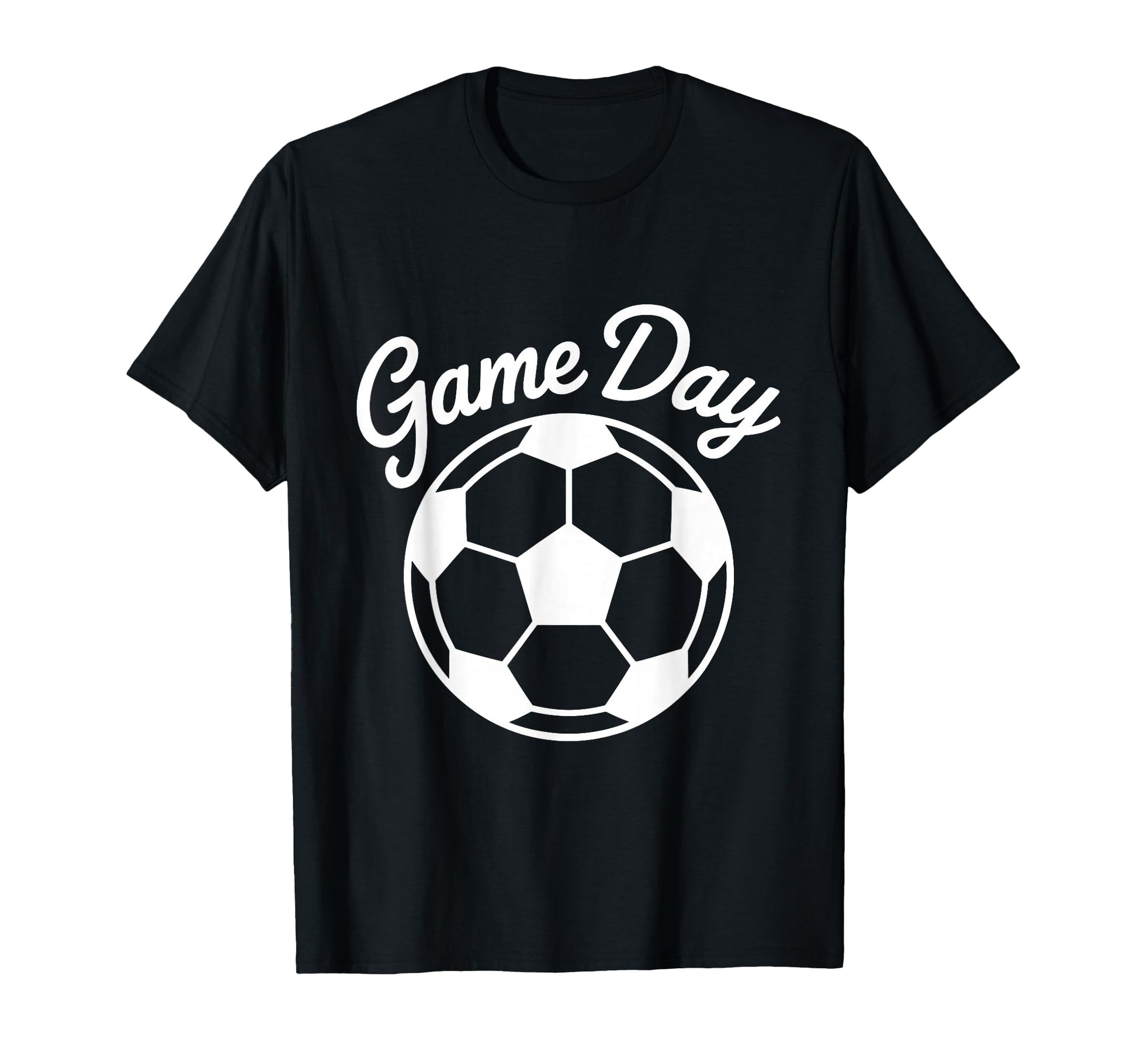 Game Day Soccer Sports Fan T-Shirt - Casual Everyday Wear Unisex - T-Shirt, Sweatshirt, Hoodie