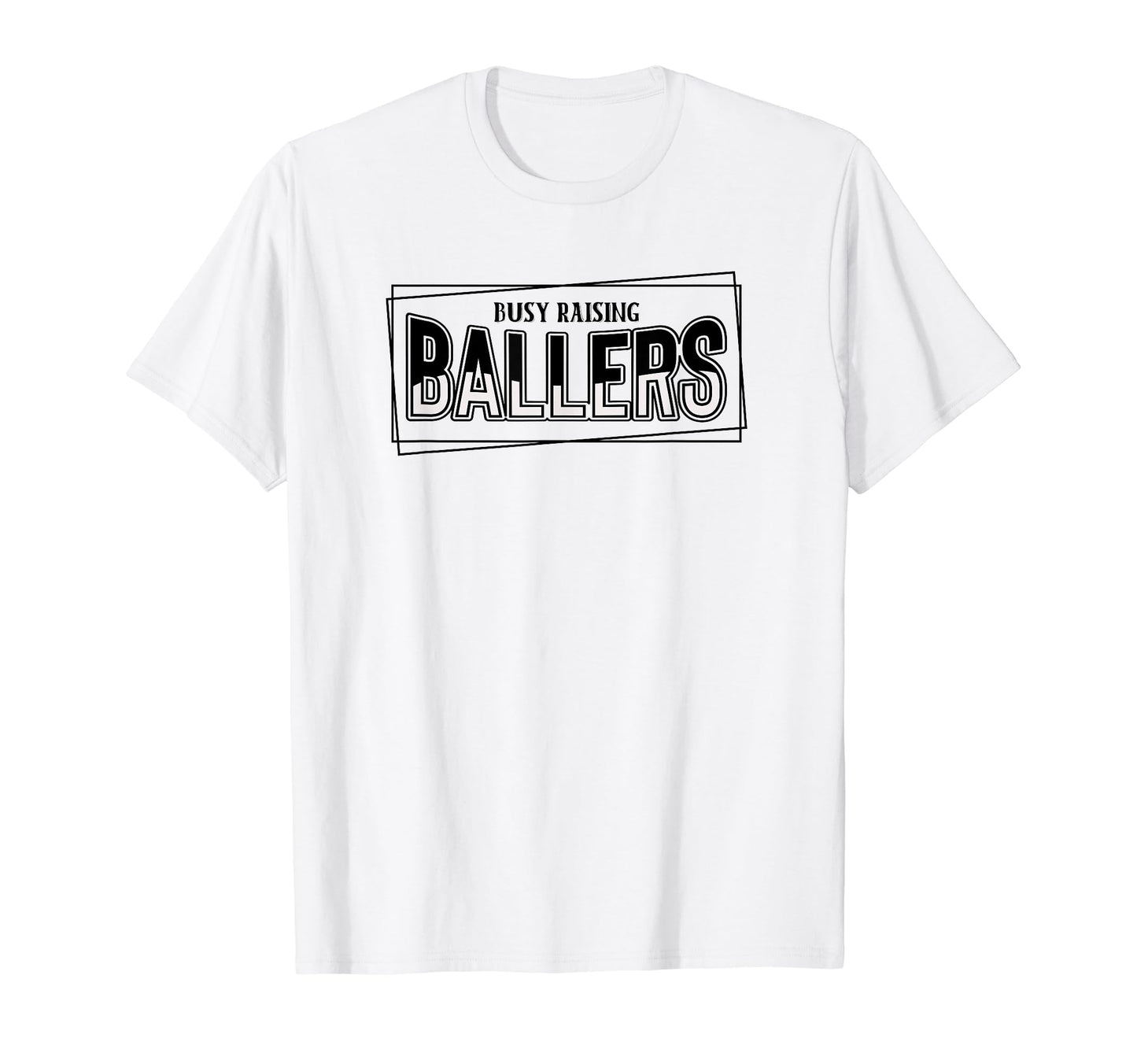 Busy Raising Ballers Baseball Love T-Shirt - Minimalist Print for Adults - T-Shirt, Sweatshirt, Hoodie