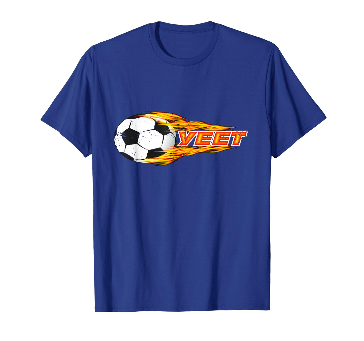 Yeet Soccer Football Fireball And T-Shirt - Custom Art Print Unisex - T-Shirt, Sweatshirt, Hoodie