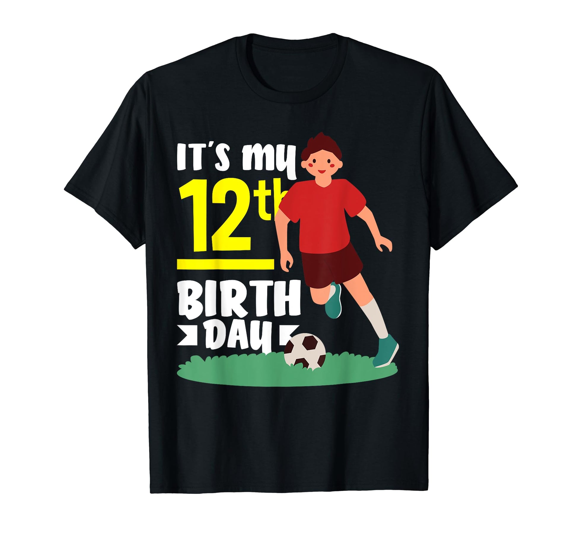12Th Birthday 12 Years Soccer Football T-Shirt - Trendy Graphic Unisex - T-Shirt, Sweatshirt, Hoodie