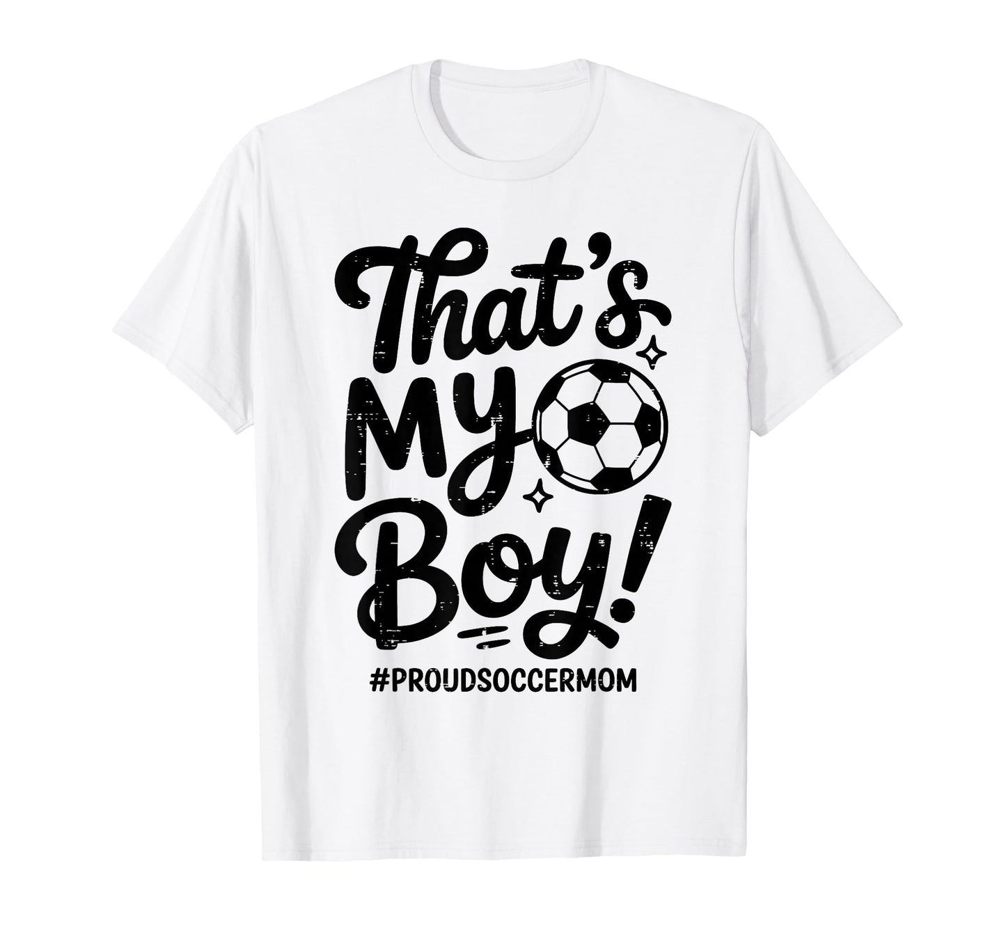 Thats My Proud Soccer Mom Mama Team T-Shirt - Custom Art Print Unisex - T-Shirt, Sweatshirt, Hoodie