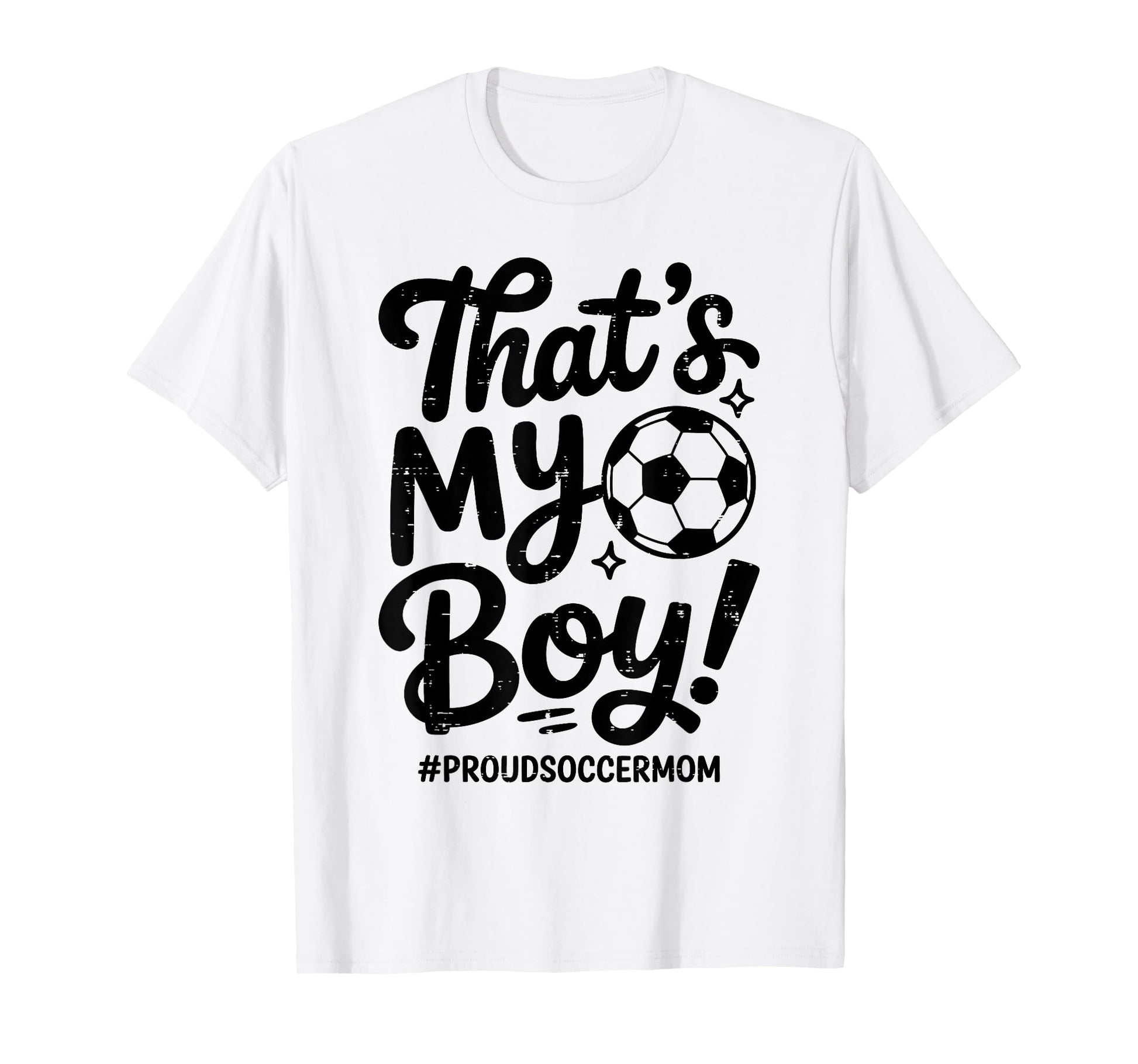 Thats My Proud Soccer Mom Mama Team T-Shirt - Custom Art Print Unisex - T-Shirt, Sweatshirt, Hoodie