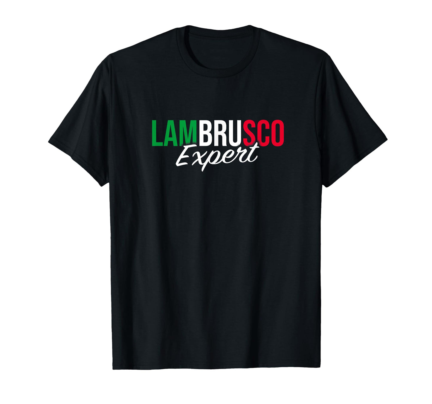 Lambrusco Vino Expert Italy Lover T-Shirt - Trendy Graphic Men Women - T-Shirt, Sweatshirt, Hoodie