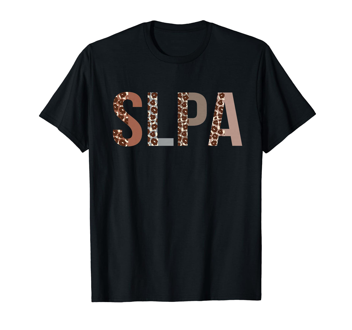Slpa Leopard Appreciation Funny Work T-Shirt - Unique Graphic Men Women - T-Shirt, Sweatshirt, Hoodie