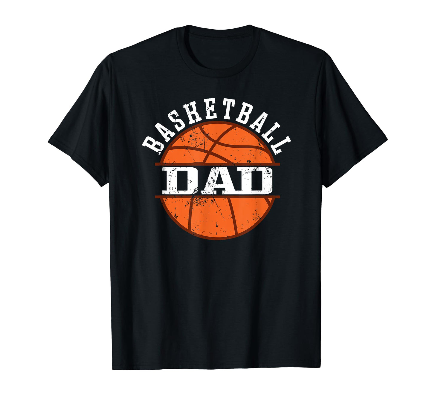 Basketball Dad T-Shirt - Casual Everyday Wear Men Women - T-Shirt, Sweatshirt, Hoodie