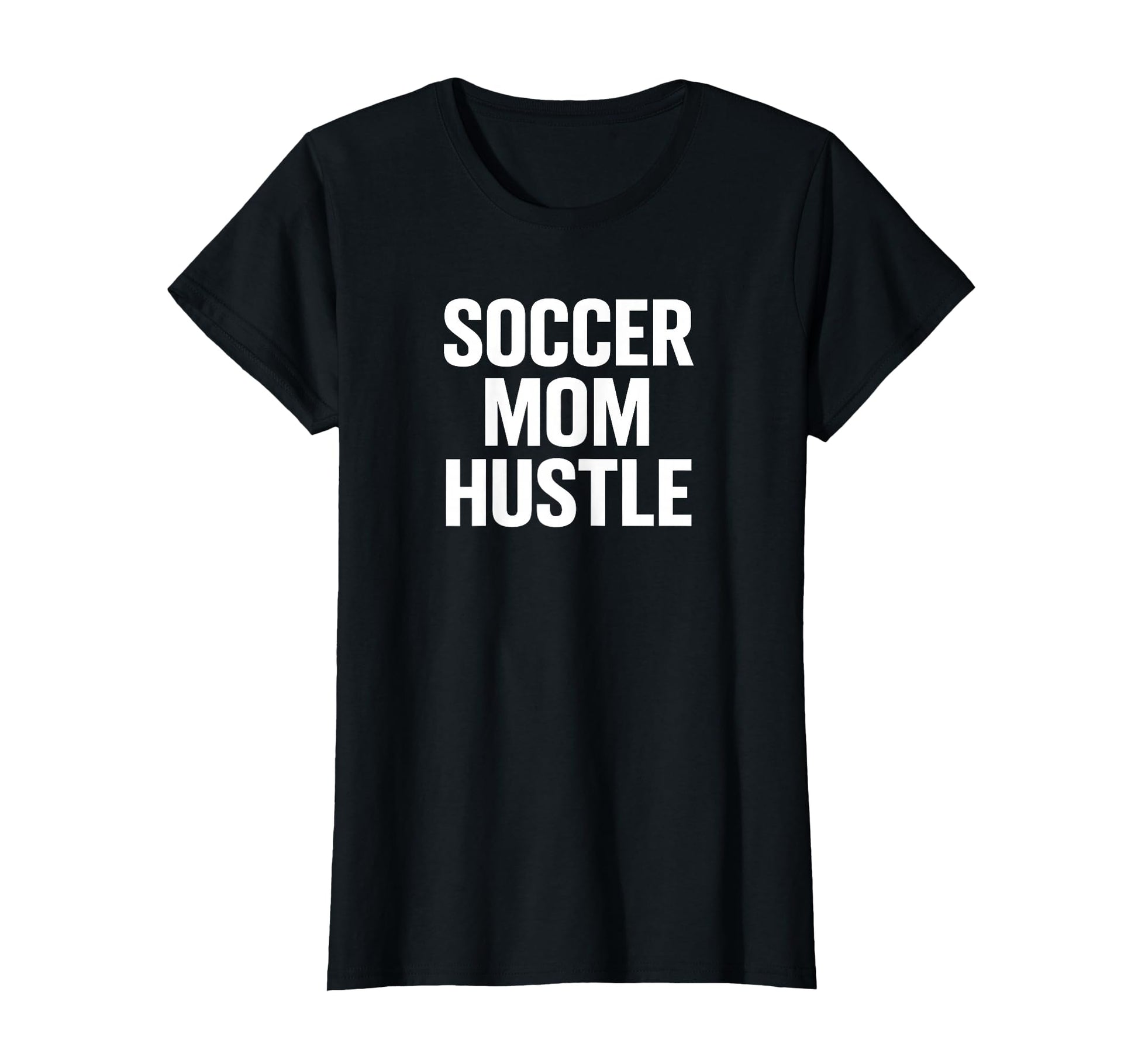 Soccer Mom Hustle Proud Team Supporter T-Shirt - Minimalist Print Men Women - T-Shirt, Sweatshirt, Hoodie