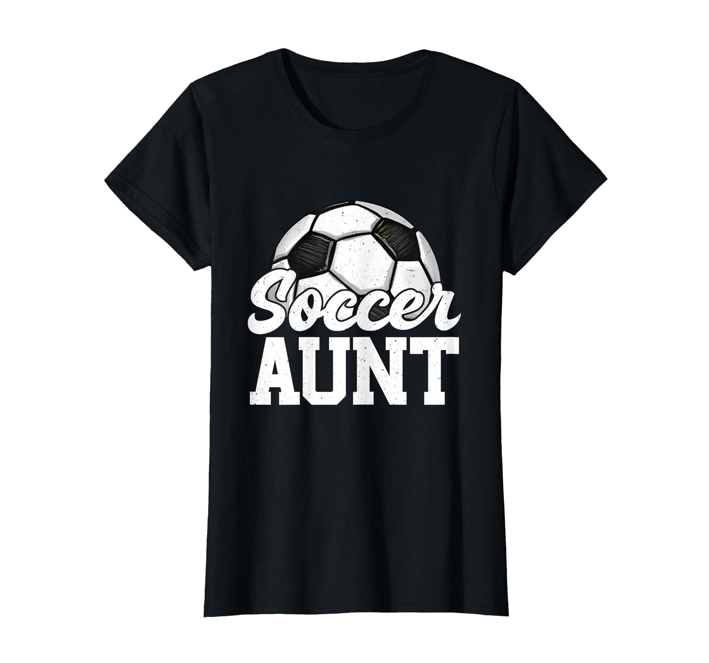 Soccer Aunt Gifts Mothers Day Soccer T-Shirt - Unique Graphic Unisex - T-Shirt, Sweatshirt, Hoodie