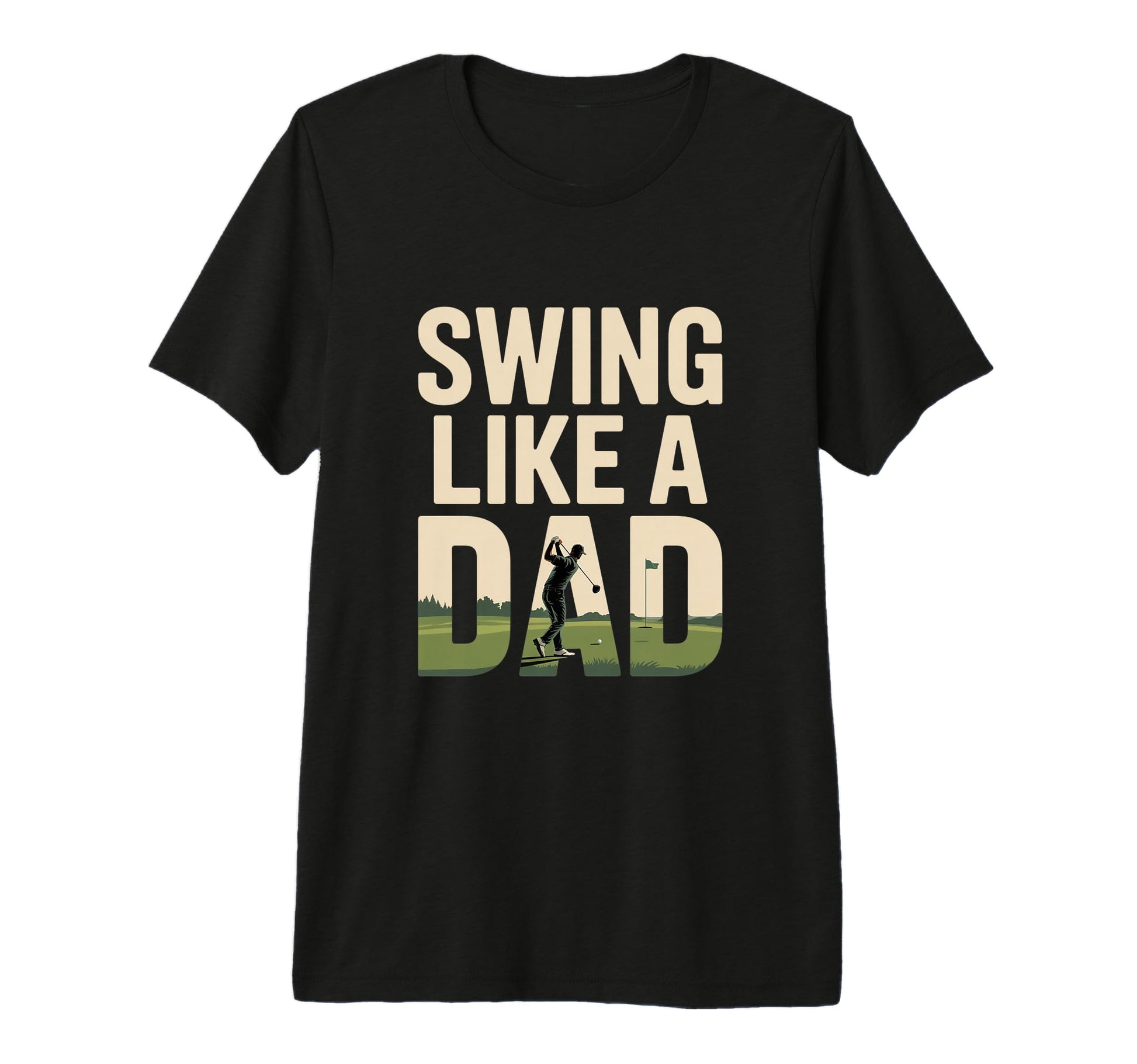 Swing Like Dad Funny Fathers Day T-Shirt - Casual Everyday Wear for Adults - T-Shirt, Sweatshirt, Hoodie