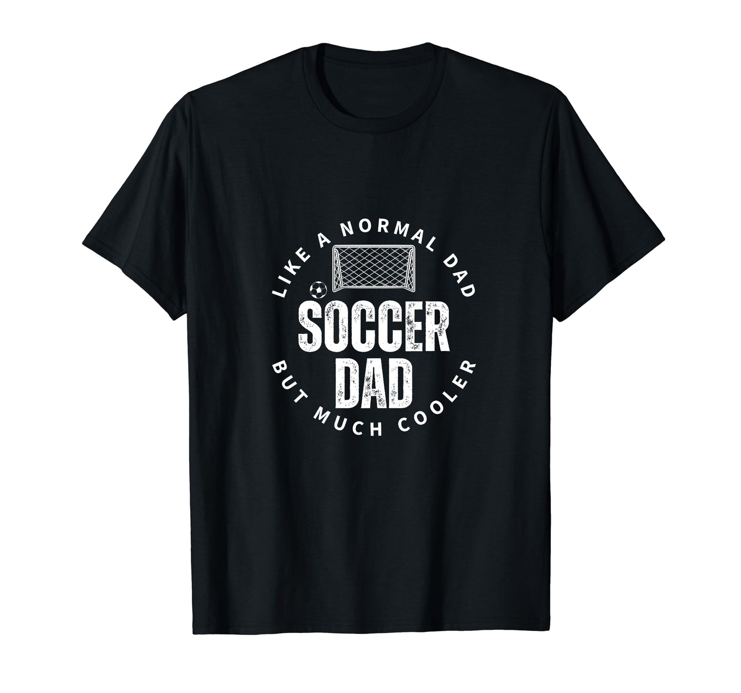 Soccer Dad Father Funny Soccer T-Shirt - Aesthetic Graphic for Adults - T-Shirt, Sweatshirt, Hoodie