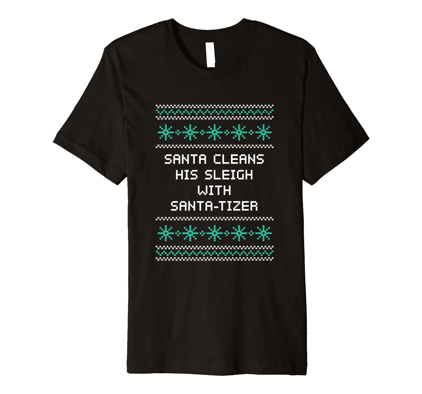 Santa Cleans His Sleigh Santa Tizer T-Shirt - Fun Novelty Design Men Women - T-Shirt, Sweatshirt, Hoodie