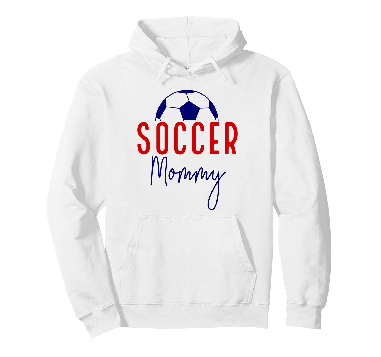Soccer Mommy Mom Mama Soccer Mother Soccer Hoodie - Trendy Graphic Unisex - T-Shirt, Sweatshirt, Hoodie