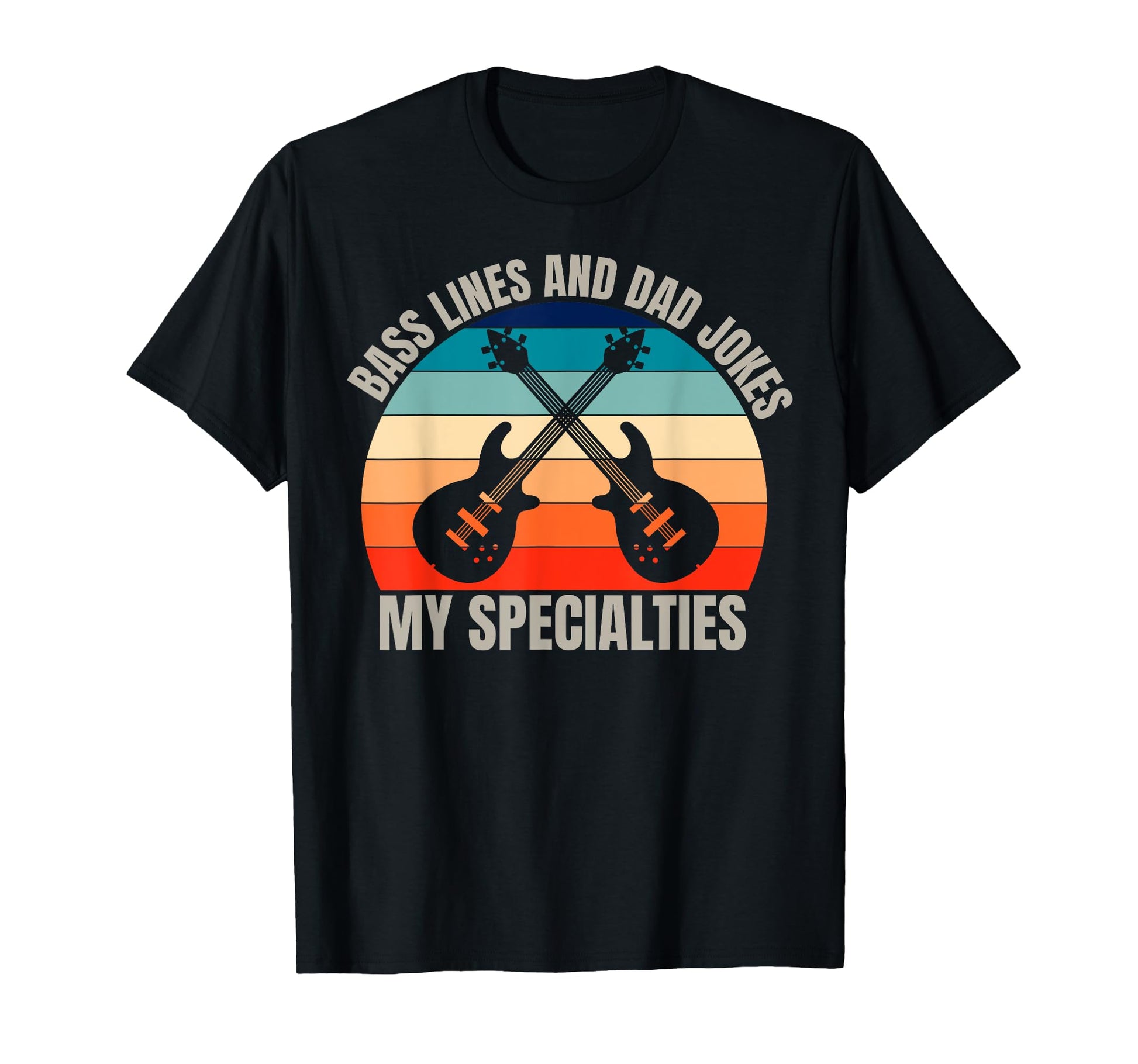 Funny Bassist Dad Bass Guitar Musician T-Shirt - Streetwear Style Unisex - T-Shirt, Sweatshirt, Hoodie