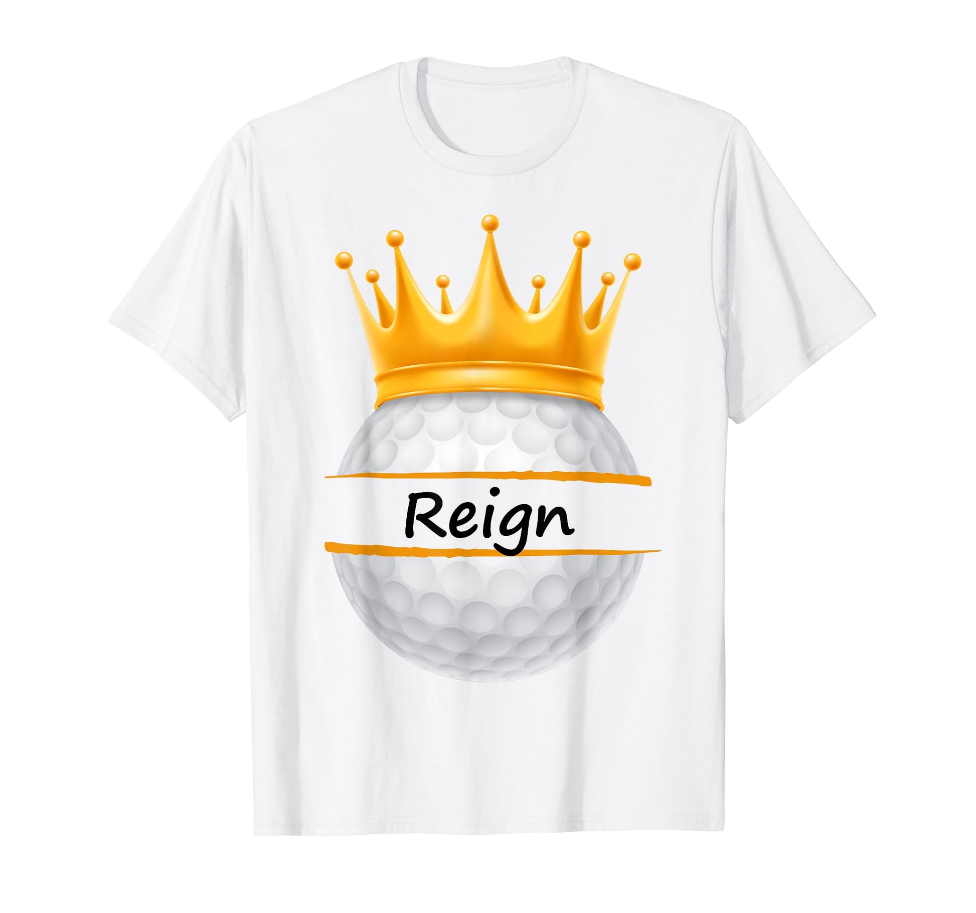 Novelty Golf Personalized Name Reign T-Shirt - Trendy Graphic Men Women - T-Shirt, Sweatshirt, Hoodie