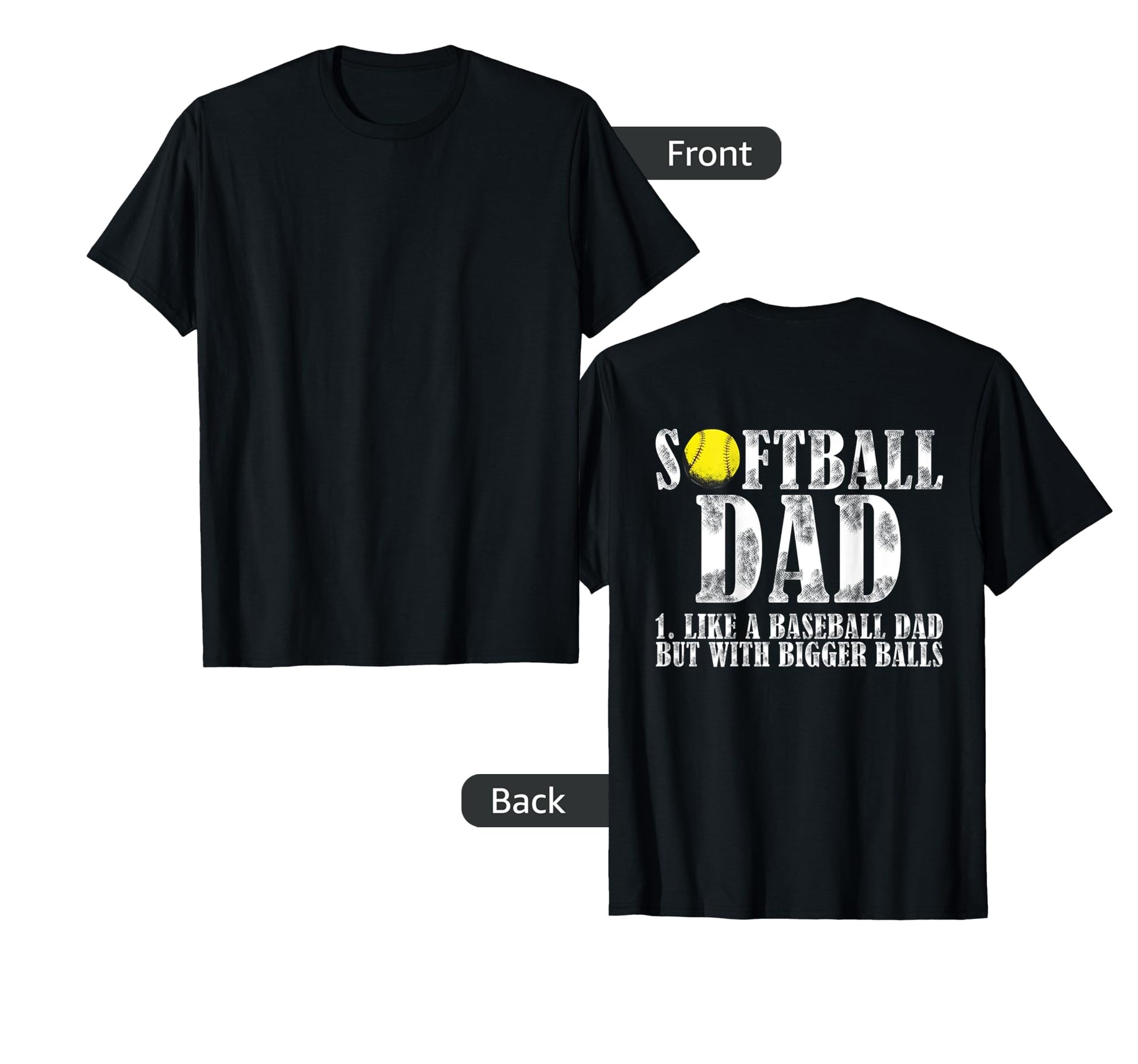 Mens Back Softball Dad Like Baseball Dad T-Shirt - Trendy Graphic Unisex - T-Shirt, Sweatshirt, Hoodie