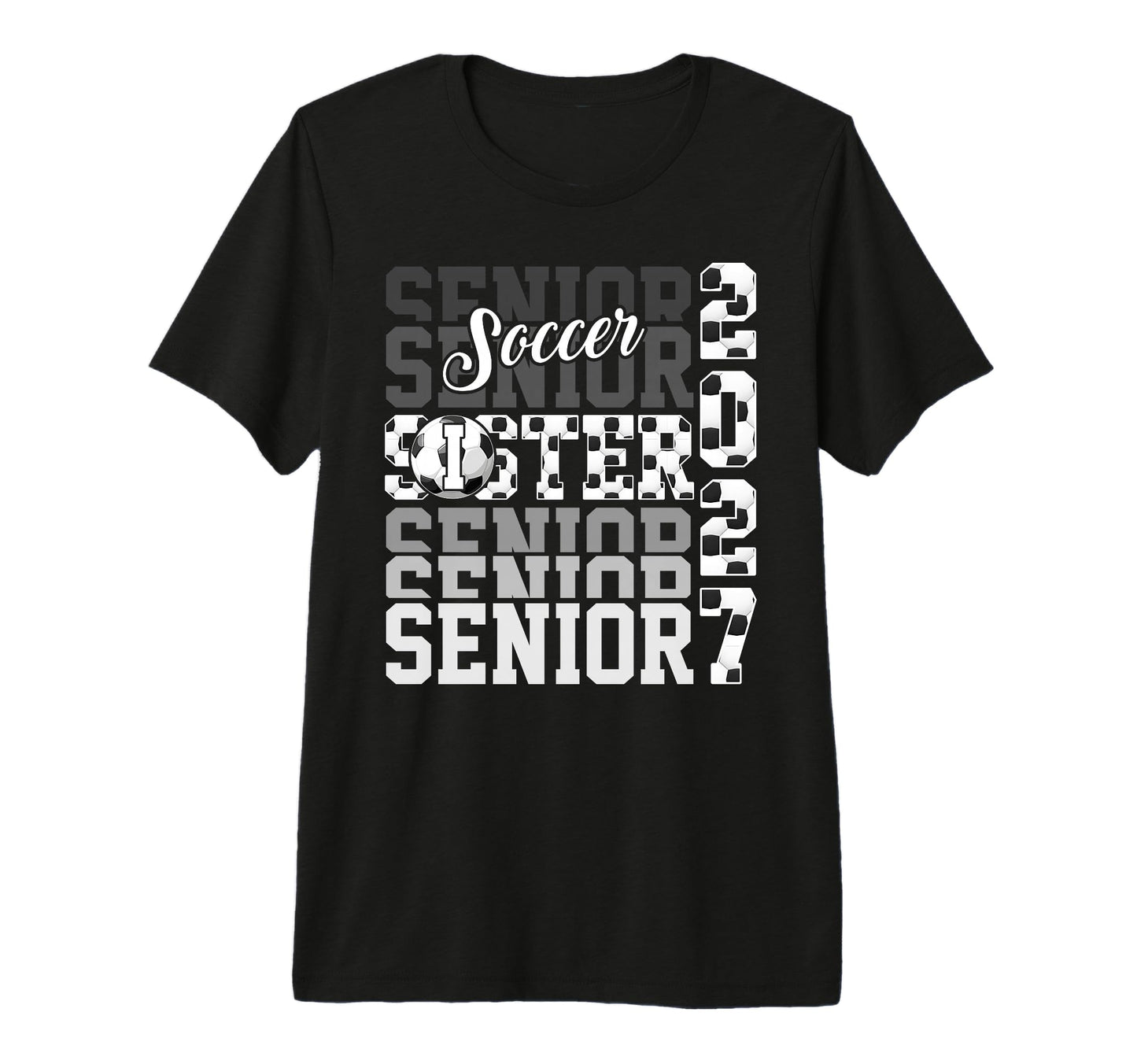 Senior 2027 Soccer Sister Proud Family T-Shirt - Novelty Apparel Men Women - T-Shirt, Sweatshirt, Hoodie