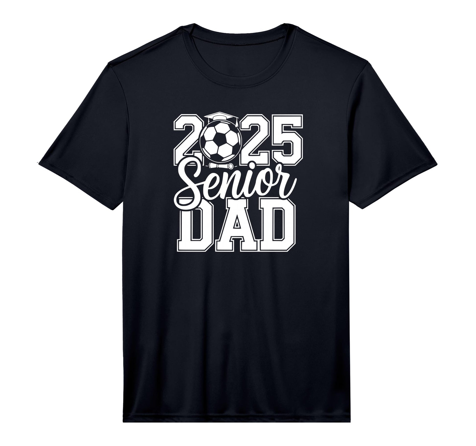 Mens Senior Soccer Dad 2025 Team High T-Shirt - Novelty Apparel for Adults - T-Shirt, Sweatshirt, Hoodie