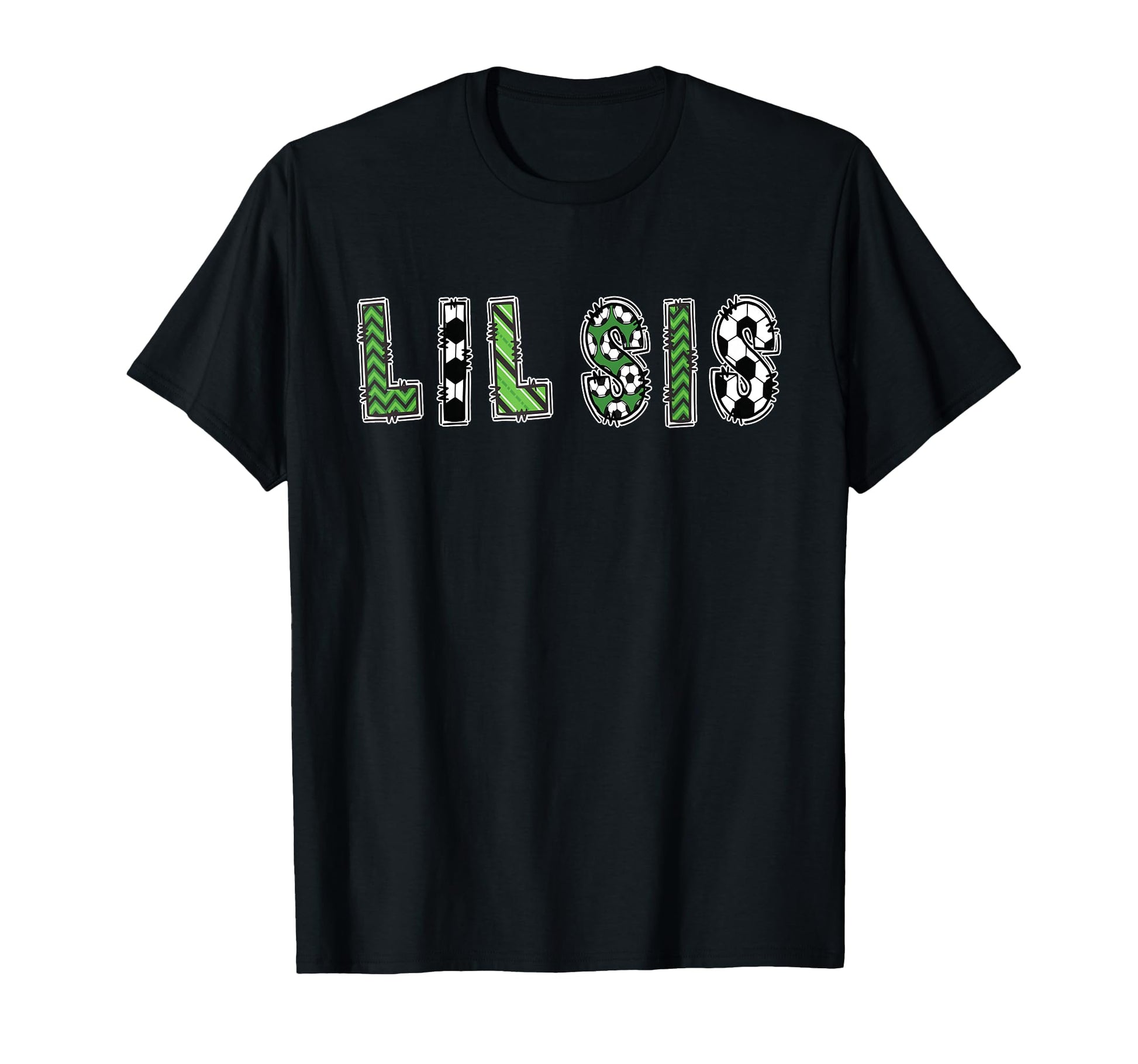 Soccer Sister Lil Sis Birthday Party T-Shirt - Streetwear Style Men Women - T-Shirt, Sweatshirt, Hoodie